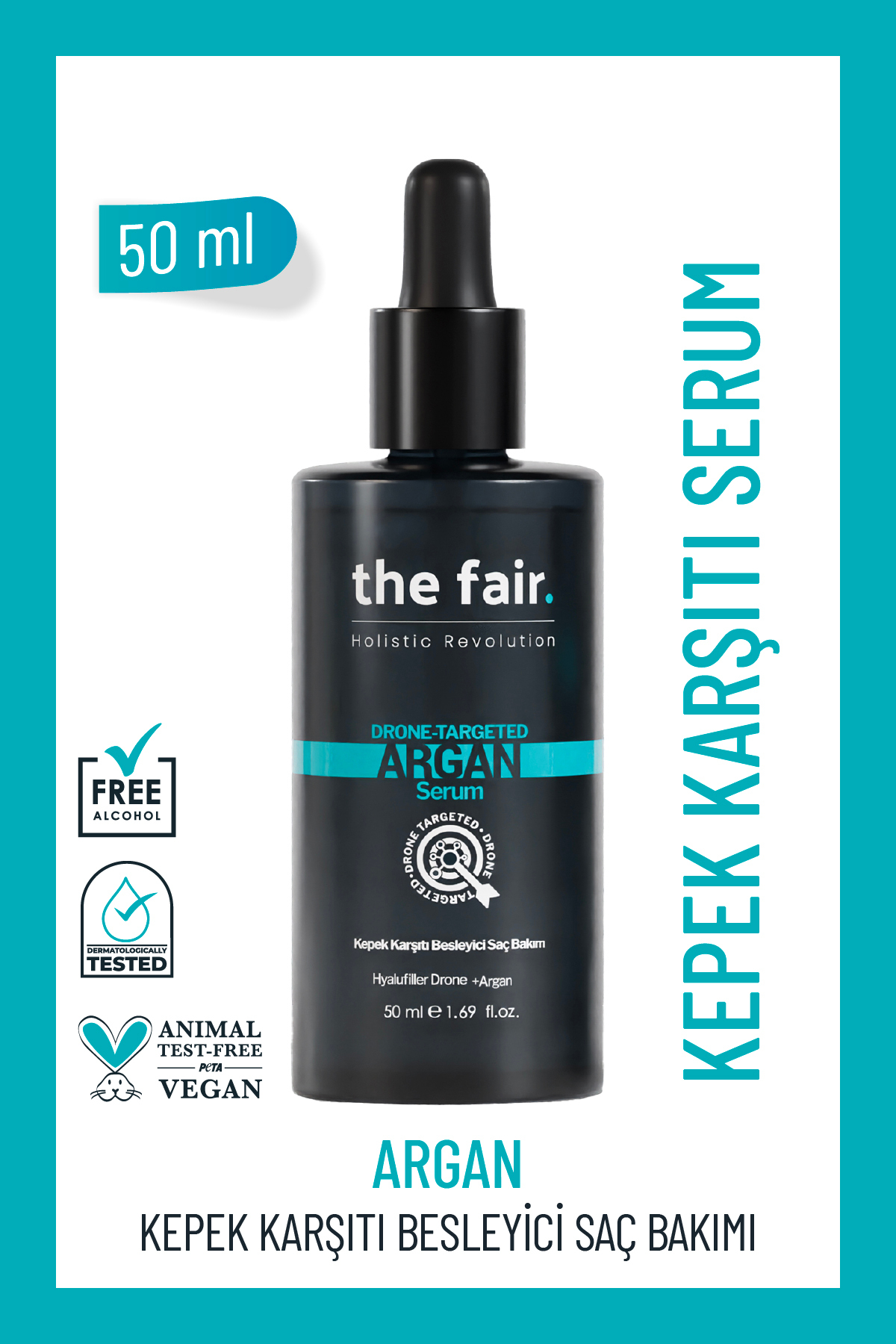 the fair. Argan Drone-targeted Kepek Karşıtı Besleyici Vegan Saç Serumu 50 ml
