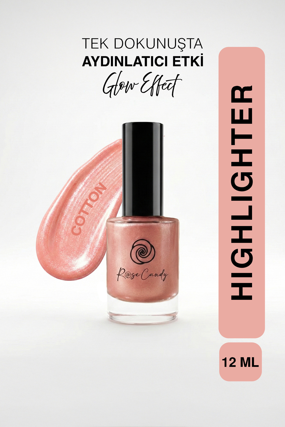 Rose Candy Cilt ile Bütünleşen Kalıcı Likit Aydınlatıcı | Yüksek Işıltı | Cotton Highlighter