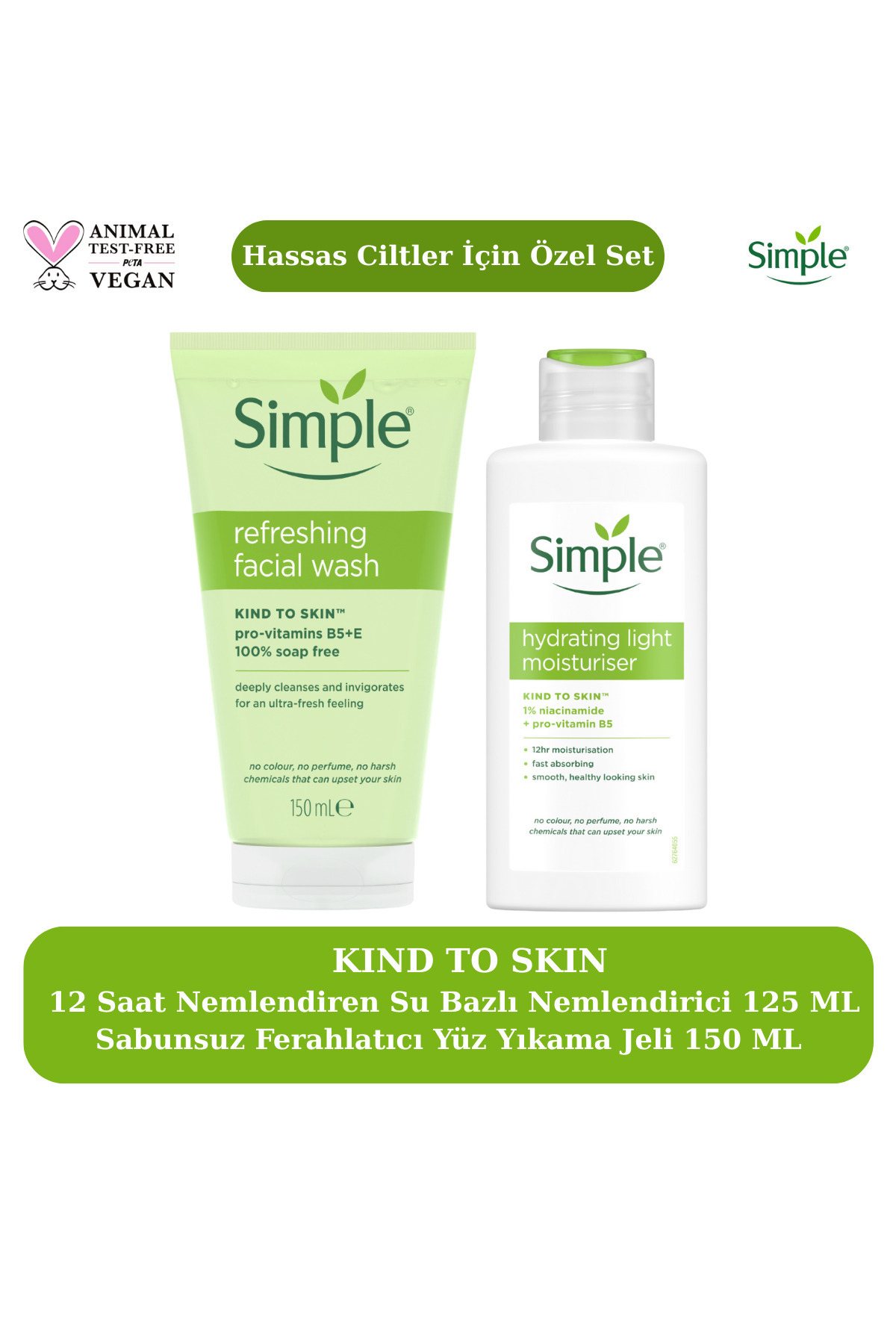 Simple Kind To Skin Hassas Ciltler İçin Su Bazlı Nemlendirici 125ML & Sabunsuz Yüz Yıkama Jeli 150 ML