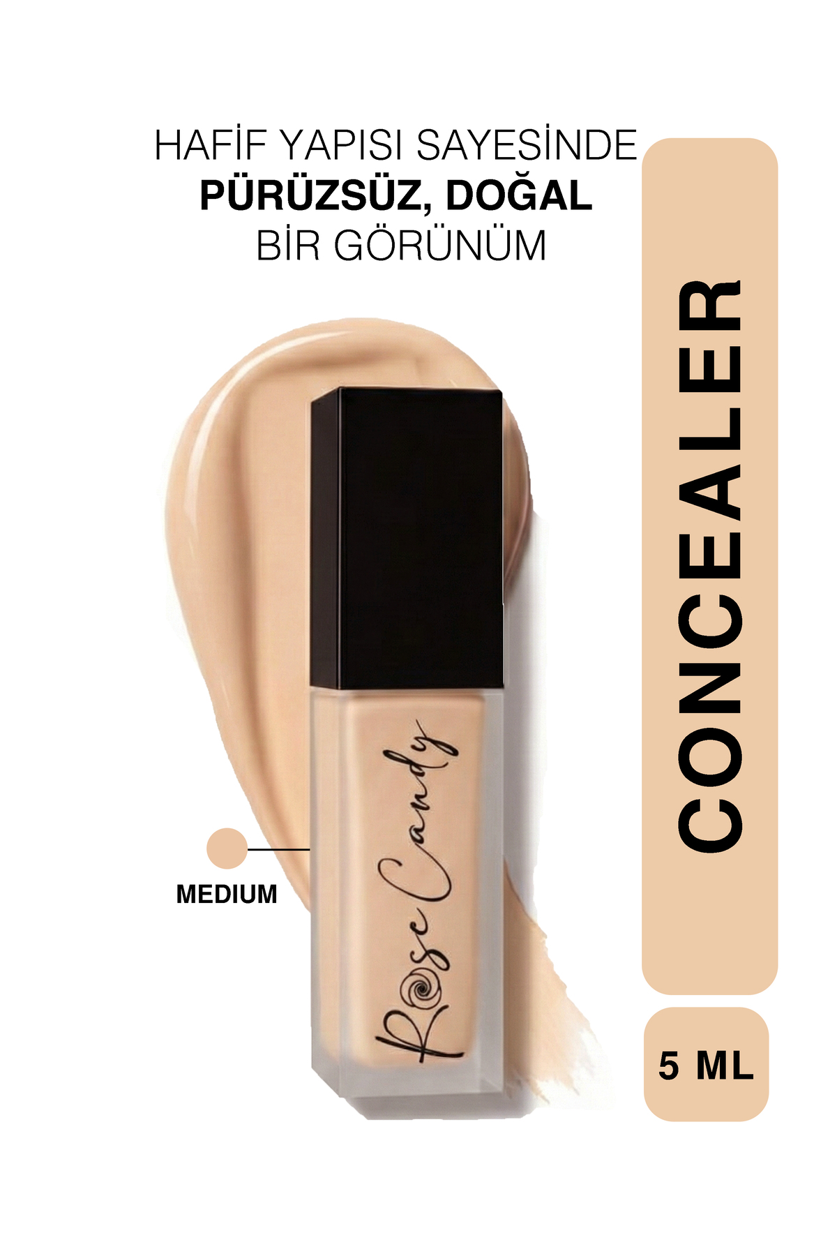 Rose Candy Uzun Süre Kalıcı | Yüksek Kapatıcı Likit Concealer Aydınlatıcı Gözaltı Kapatıcısı | Medium Concealer