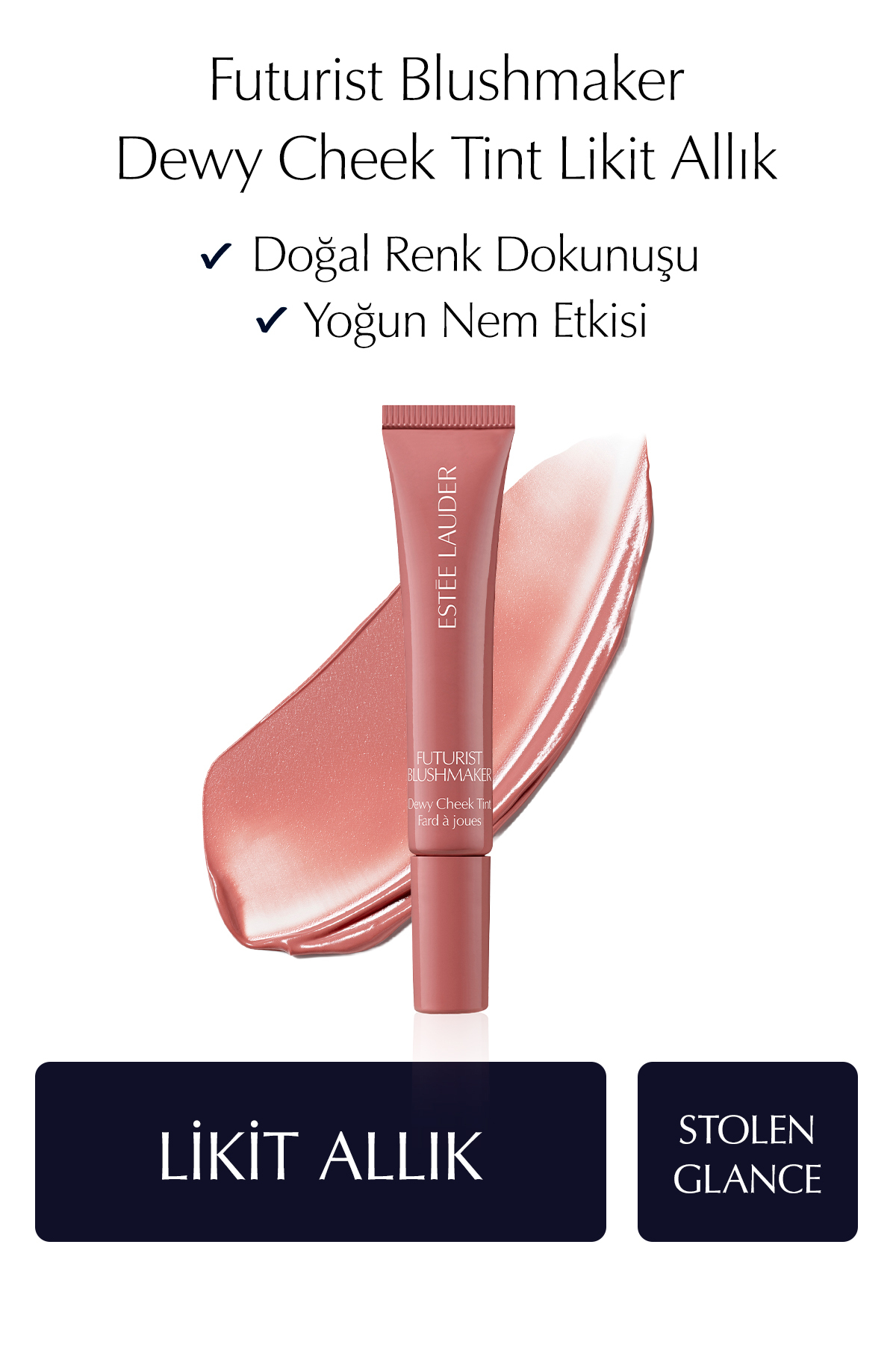Estee Lauder Futurist Blushmaker Dewy Cheek Tint Likit Allık - Renk: Stolen Dance