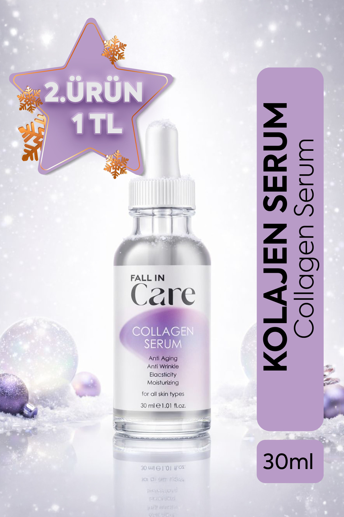 FALL IN CARE Collagen Serum, Yaşlanma ve Kırışıklık Karşıtı Dolgunlaştırıcı Kolajen Cilt Bakım Serumu 30 ml