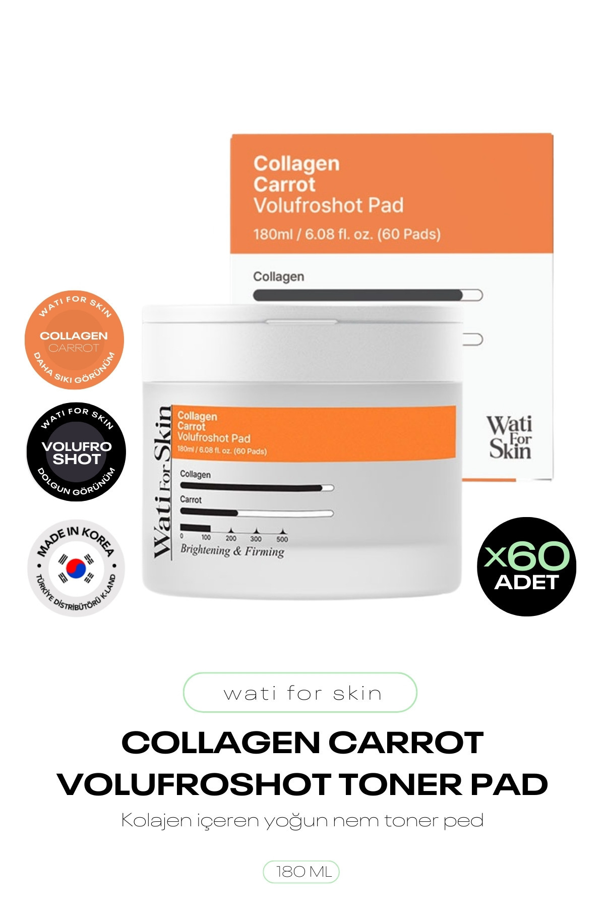wati for skin Kolajen İçeren Yoğun Nemlendirici Tonik Ped Collagen Volufroshot Pad