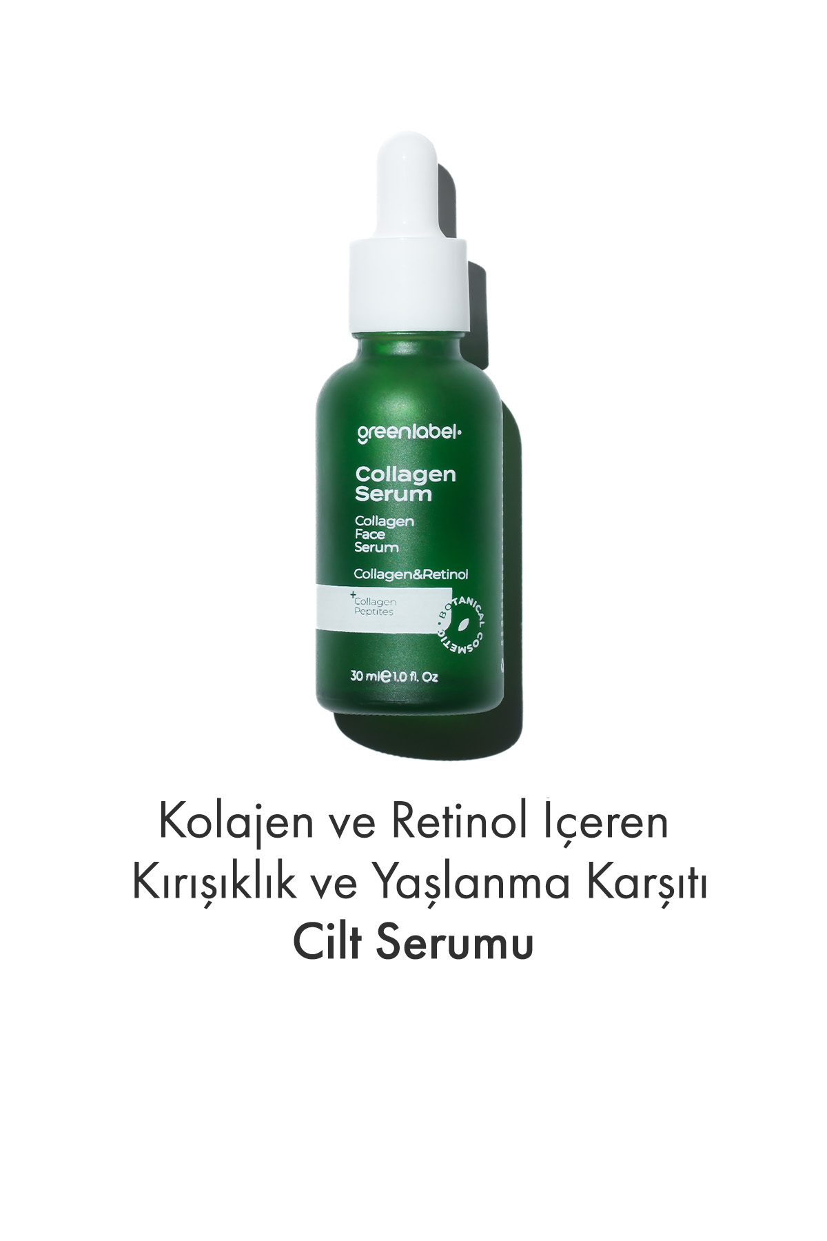 Greenlabel Kırışıklık Karşıtı Cilt Serumu Anti Aging Kolajen Retinol 30 ml