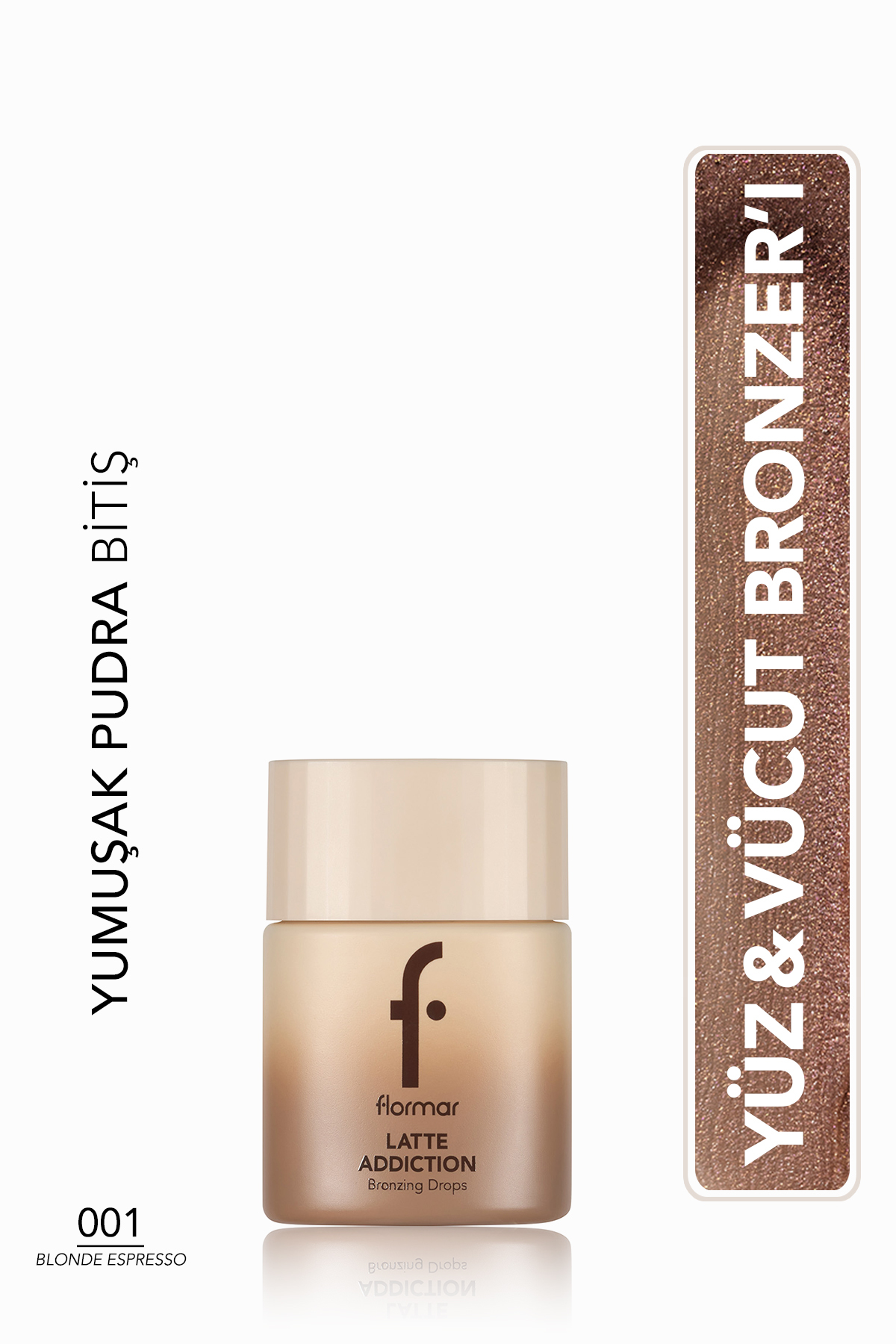 Flormar Latte Nemlendirici Etkili Sıcak Bronz Işıltılı Yüz ve Vücut Bronzer'ı - 001 Blonde Espresso