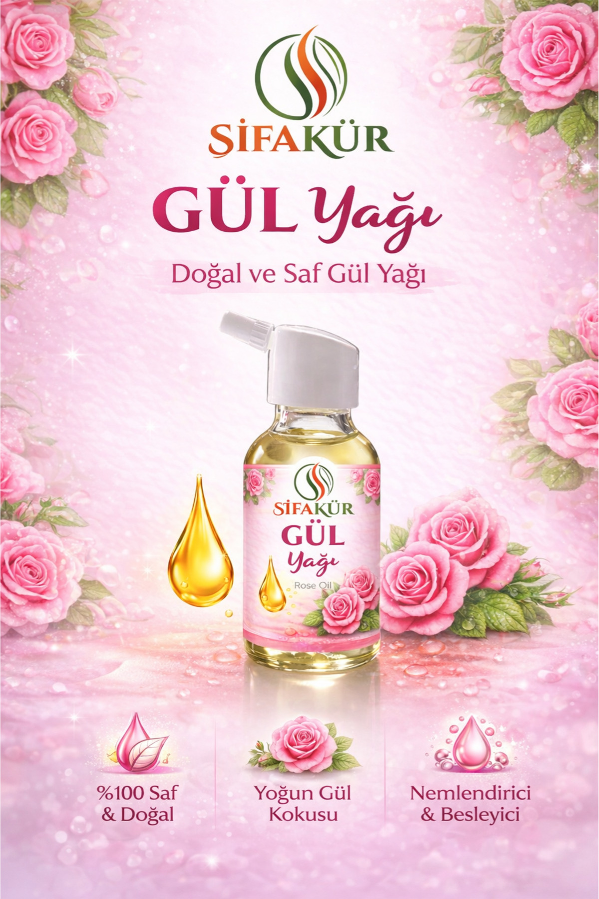 ŞİFAKÜR BİTKİSEL SAĞLIK ÜRÜNLERİ Şifakür %100 Saf Doğal Gül Yağı Damlalıklı Cilt Saç Masaj Bakımı 20ml