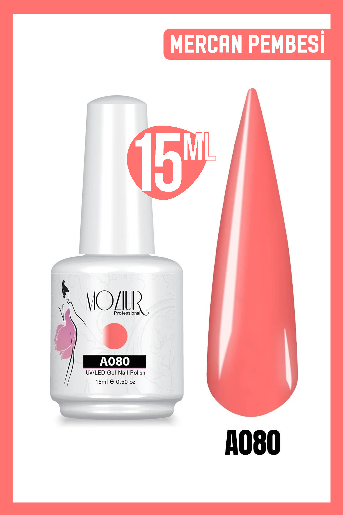 MOZIUR Kalıcı Oje Uv Led A080 (PEMBE SERİSİ) 15ml