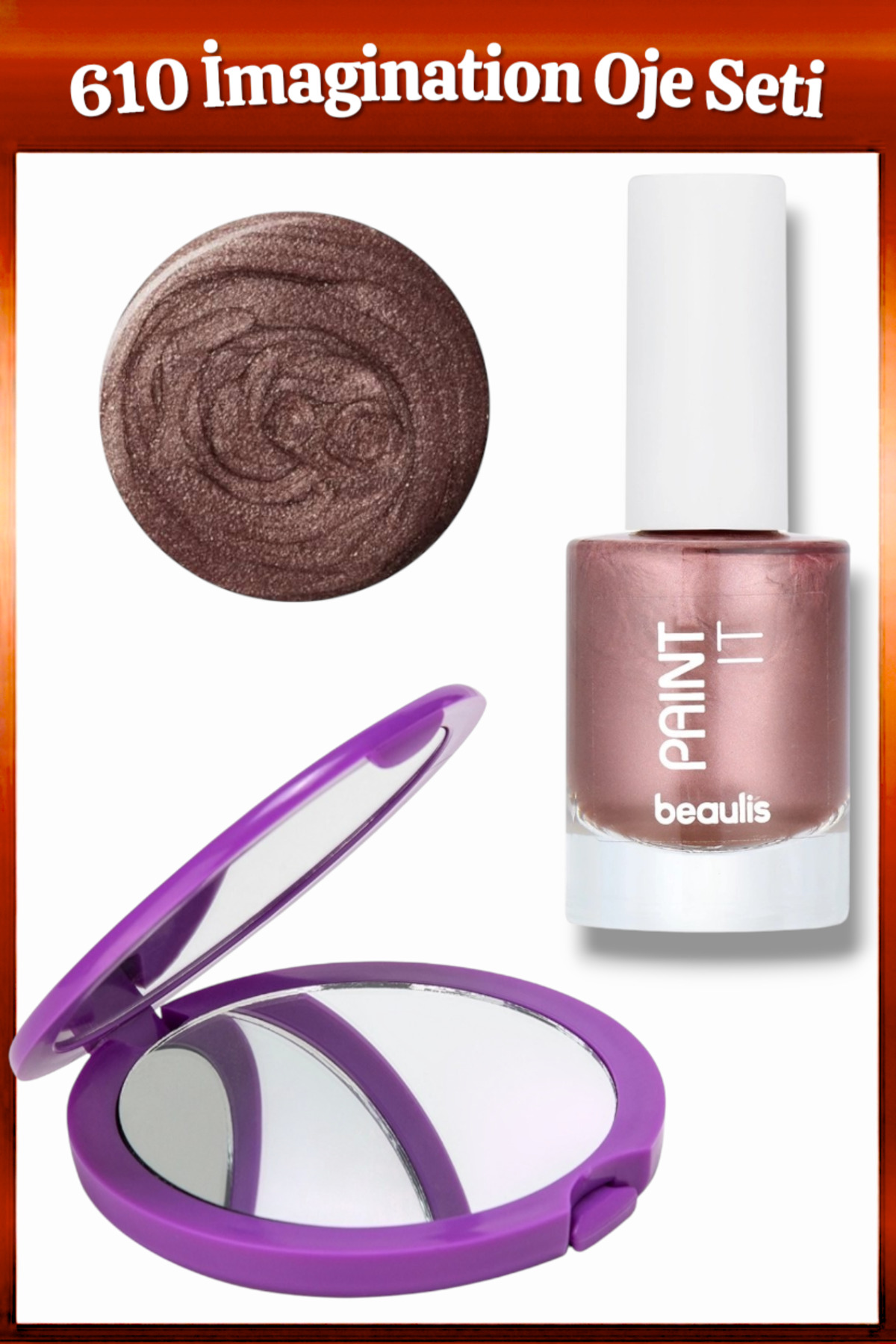 beaulis 610 imagination Oje ve Mor Taraklı Cep Aynası Asortili 2'li Makyaj Seti