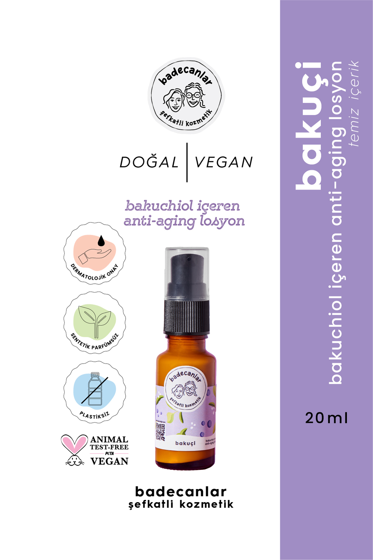 Badecanlar Şefkatli Kozmetik bakuçi 20 ml | Doğal Retinol Alternatifi Bakuchiol | Yaşlanma Karşıtı ve Ton Eşitleyici Cilt Losyonu