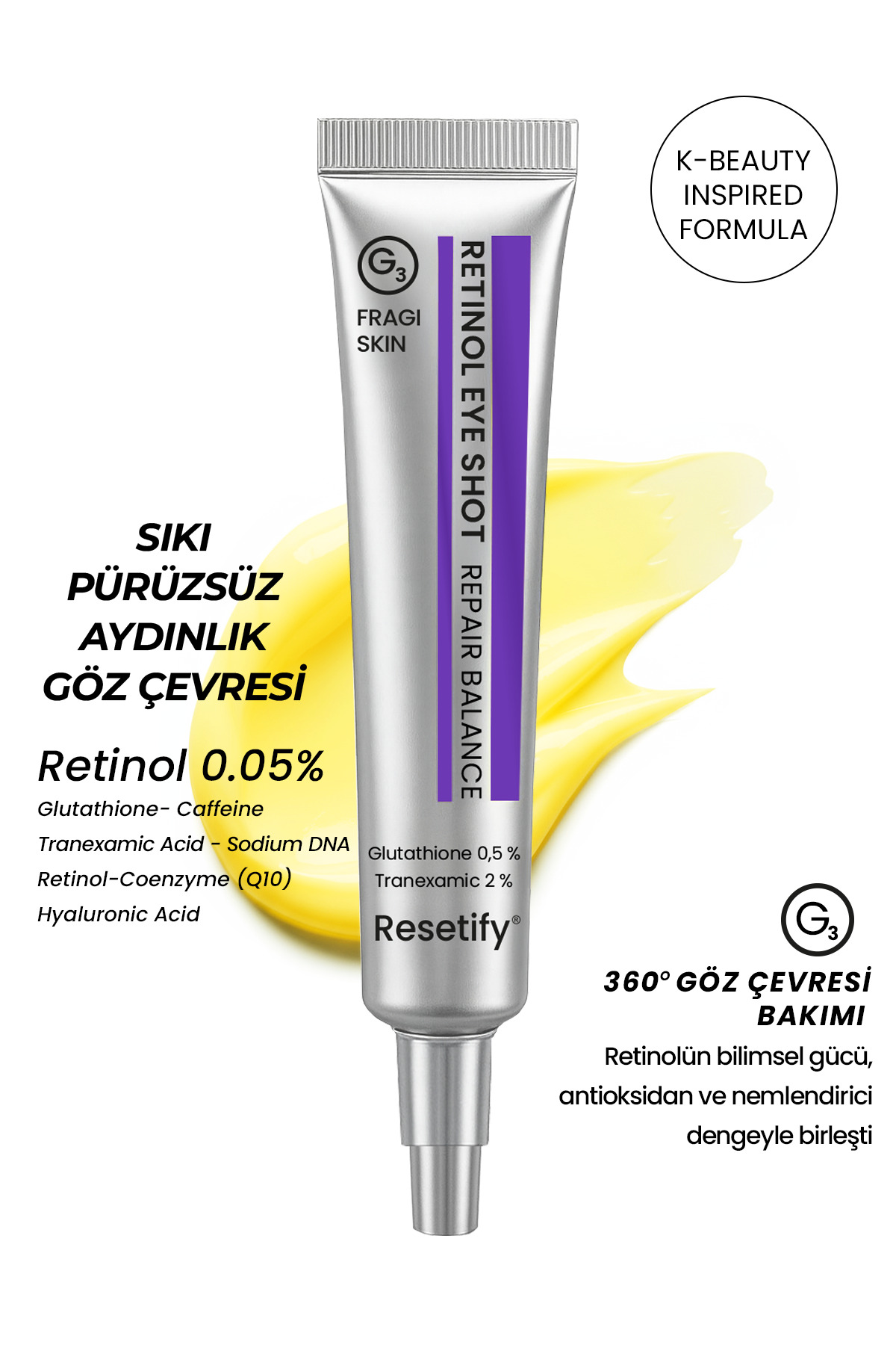 RESETIFY Retinol Eye Shot Göz Kremi 20 ML (Retinol %0,1 Tranexamic %2 Glutathione %05)