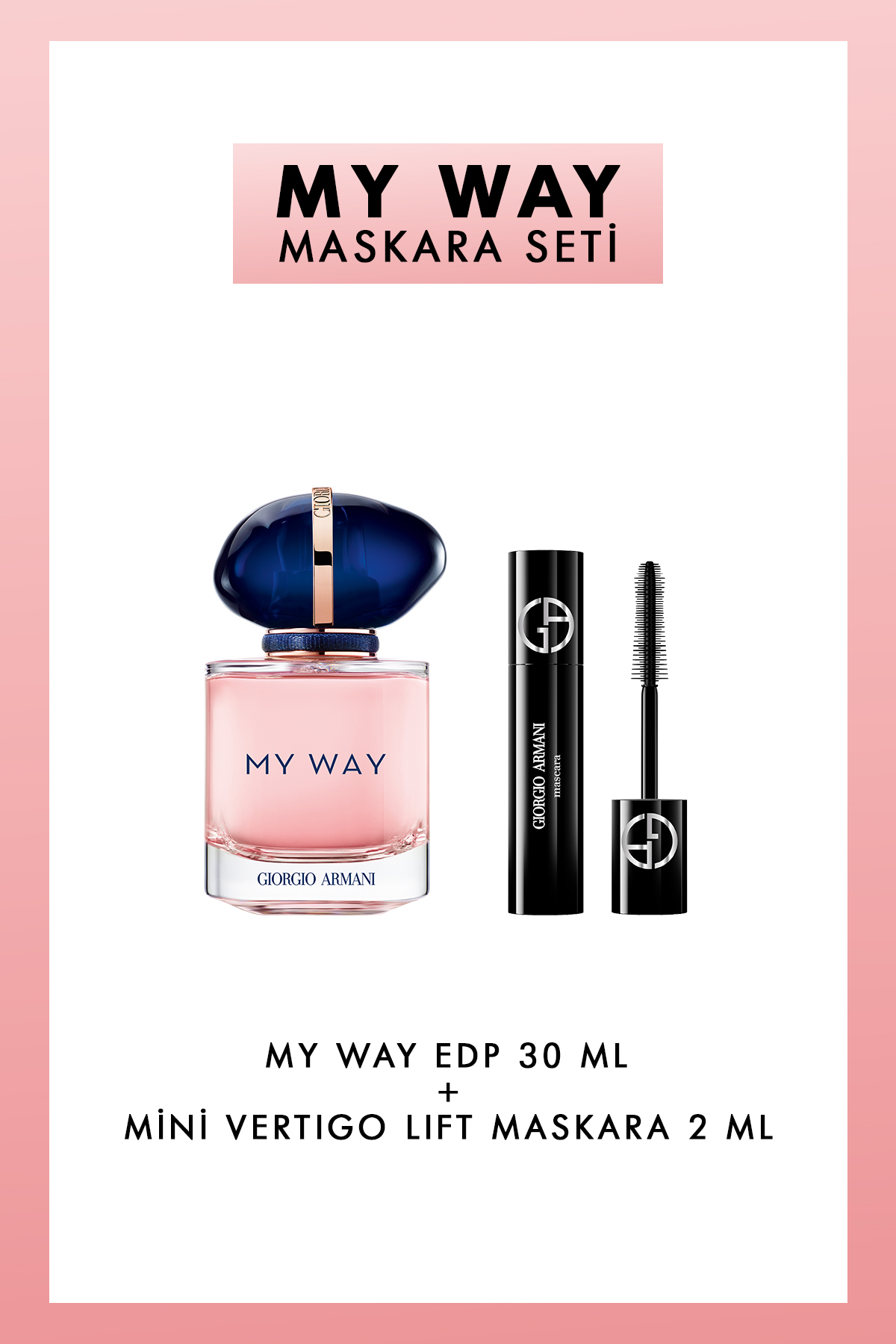 Giorgio Armani My Way EDP 30 ml & Mini Vertigo Lift Maskara Kadın Parfüm Seti 7829999999259