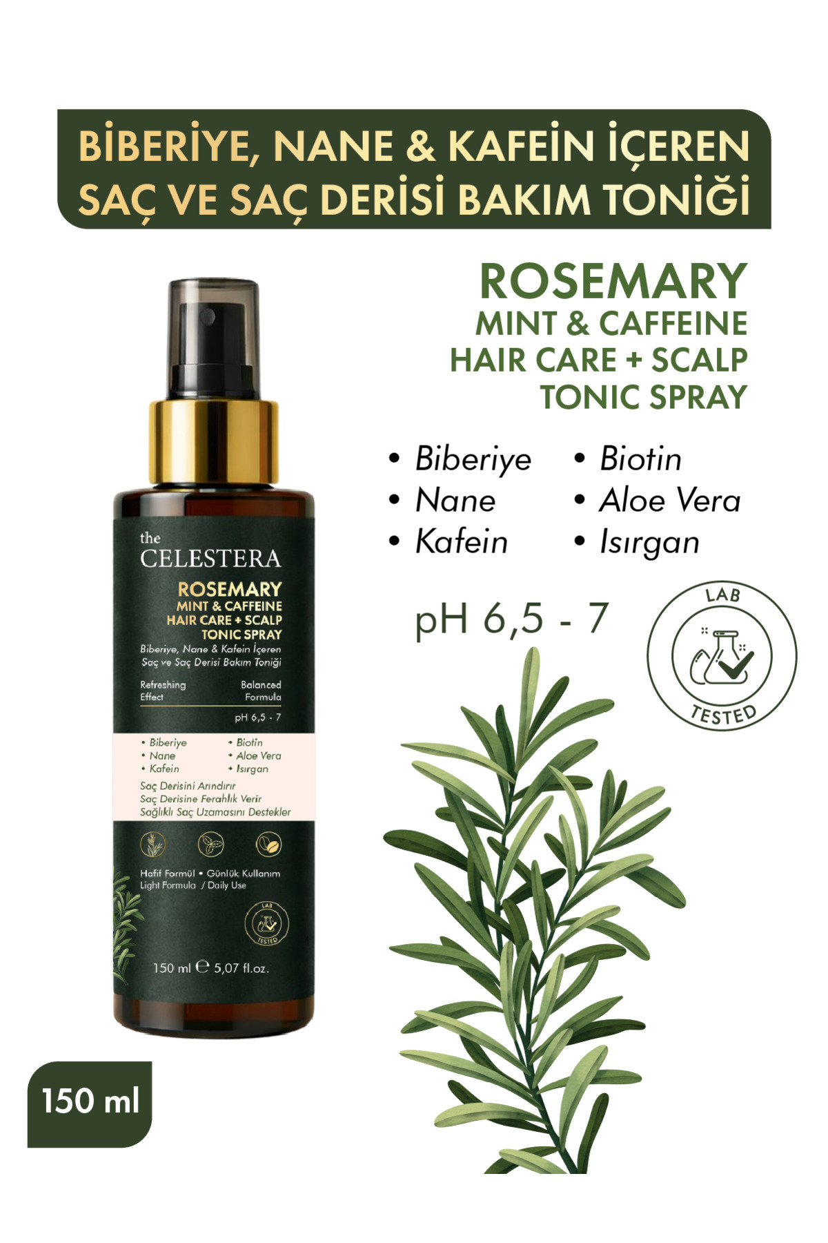 The Celestera Biberiye, Nane & Kafein İçeren Saç ve Saç Derisi Bakım Toniği 150 ml