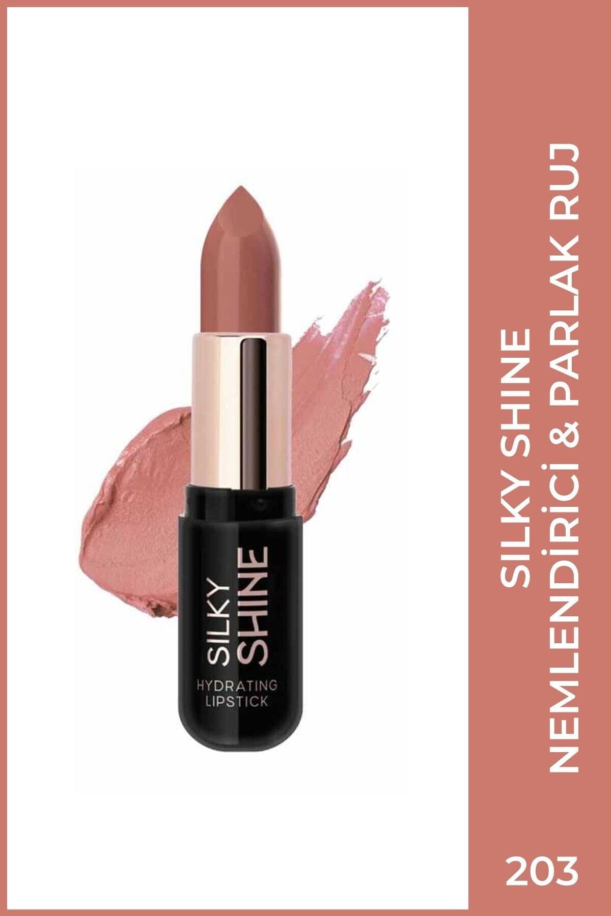 Golden Rose Silky Shine Hydrating Lipstick No:203 - Seramid ve Jojoba Yağlı Nemlendirici Ruj