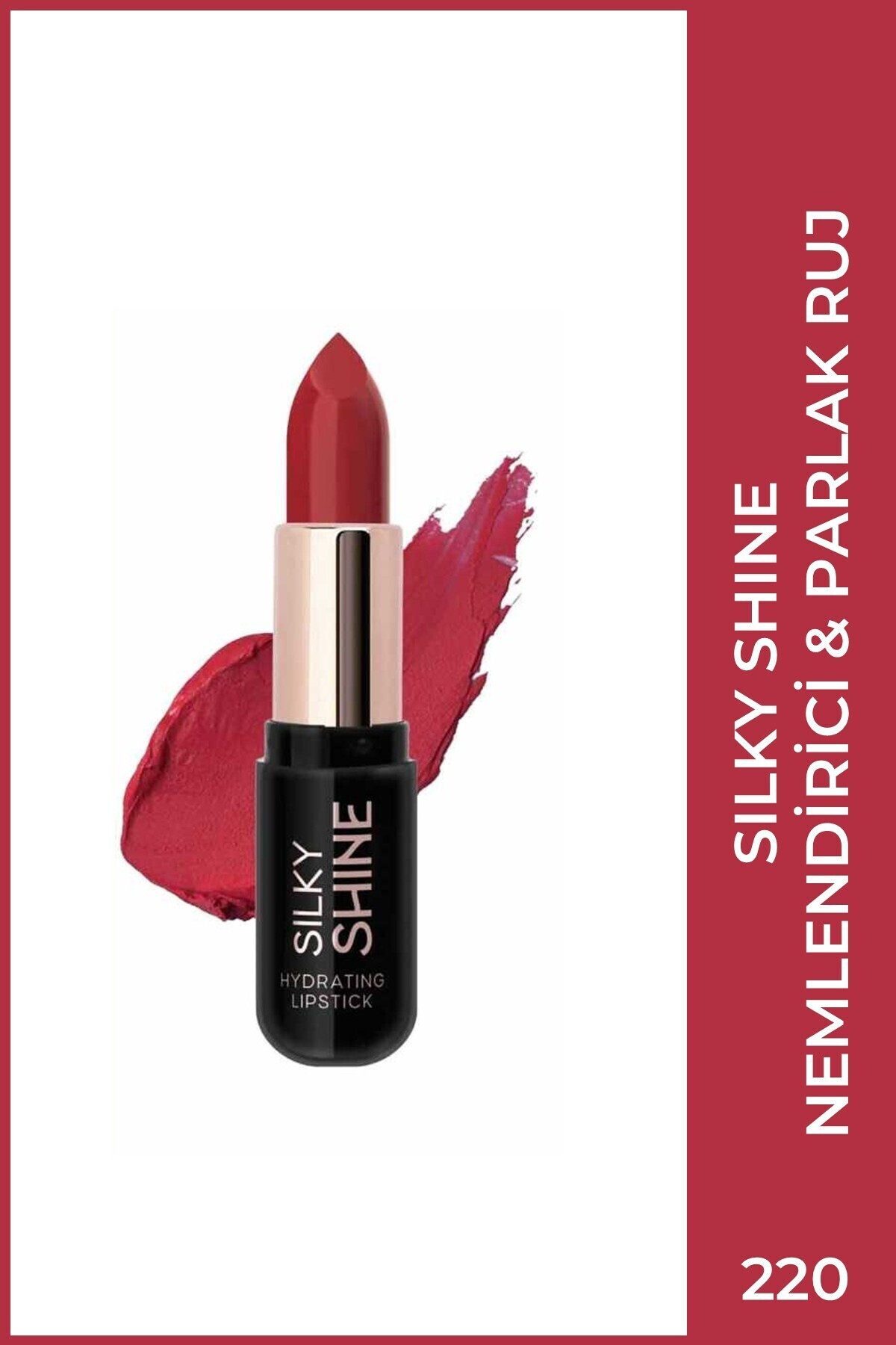 Golden Rose Silky Shine Hydrating Lipstick No:220 - Seramid ve Jojoba Yağlı Nemlendirici Ruj