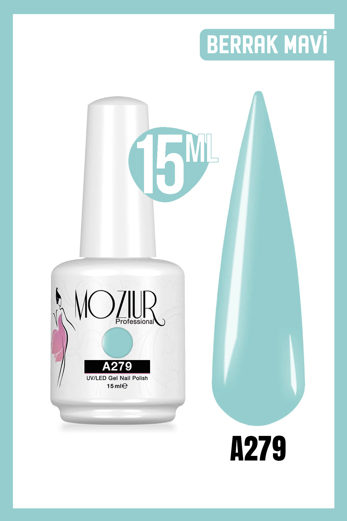 MOZIUR Kalıcı Oje UV Led A279 (MAVİ SERİSİ) 15ml