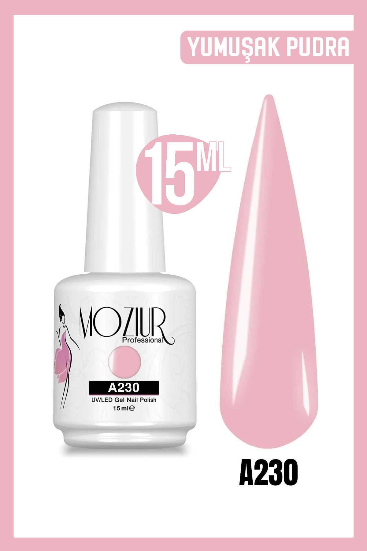 MOZIUR Kalıcı Oje Uv Led A230 (PEMBE SERİSİ) 15ml