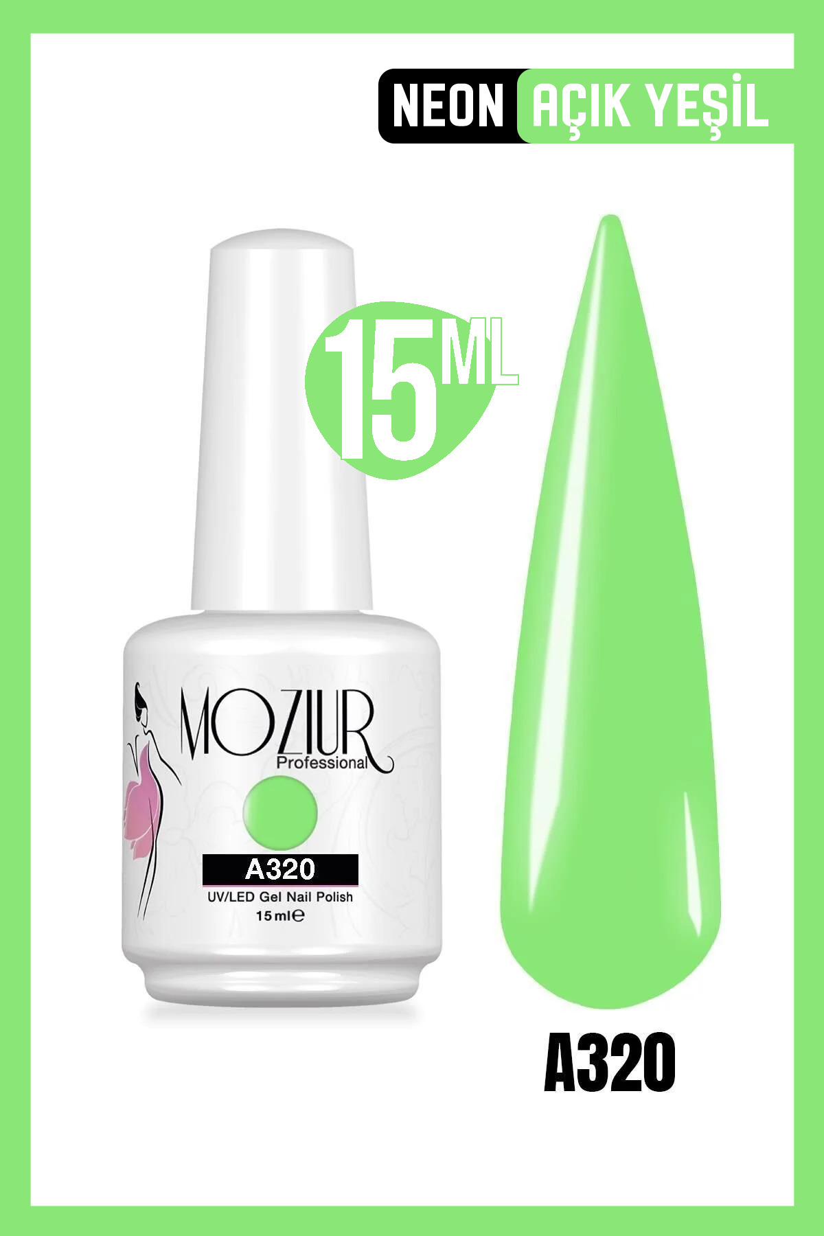 MOZIUR Kalıcı Oje UV Led A320 (NEON SERİSİ) 15ml