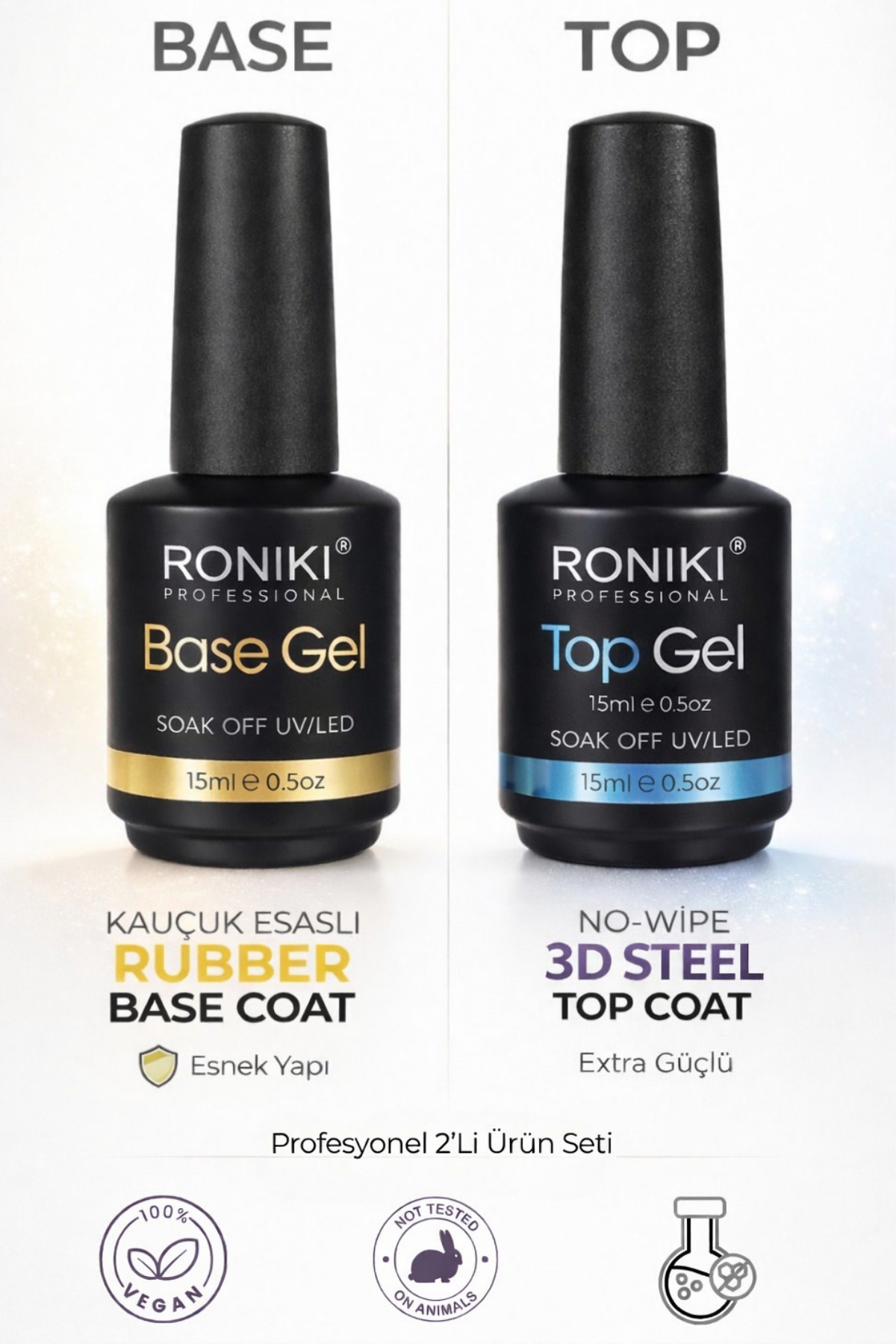 RONIKI Rubber Base + 3D Steel No-Wipe Top Coat Set 15 ml – Extra Güçlü & Ultra Parlak 2’li Profesyonel Set