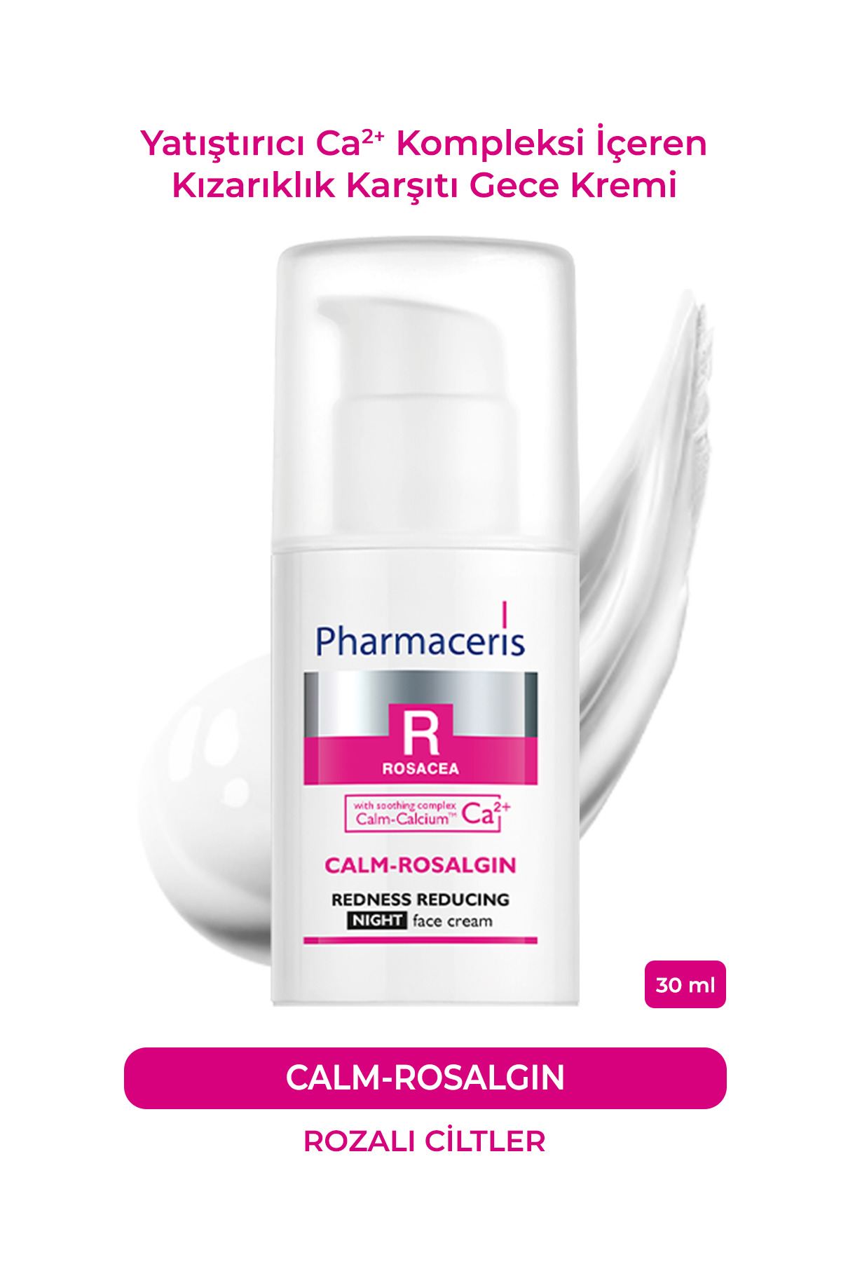 Pharmaceris Calm-Rosalgin | Yatıştırıcı Ca2+ Kompleksi İçeren Kızarıklık Giderici Gece Kremi (30ml)