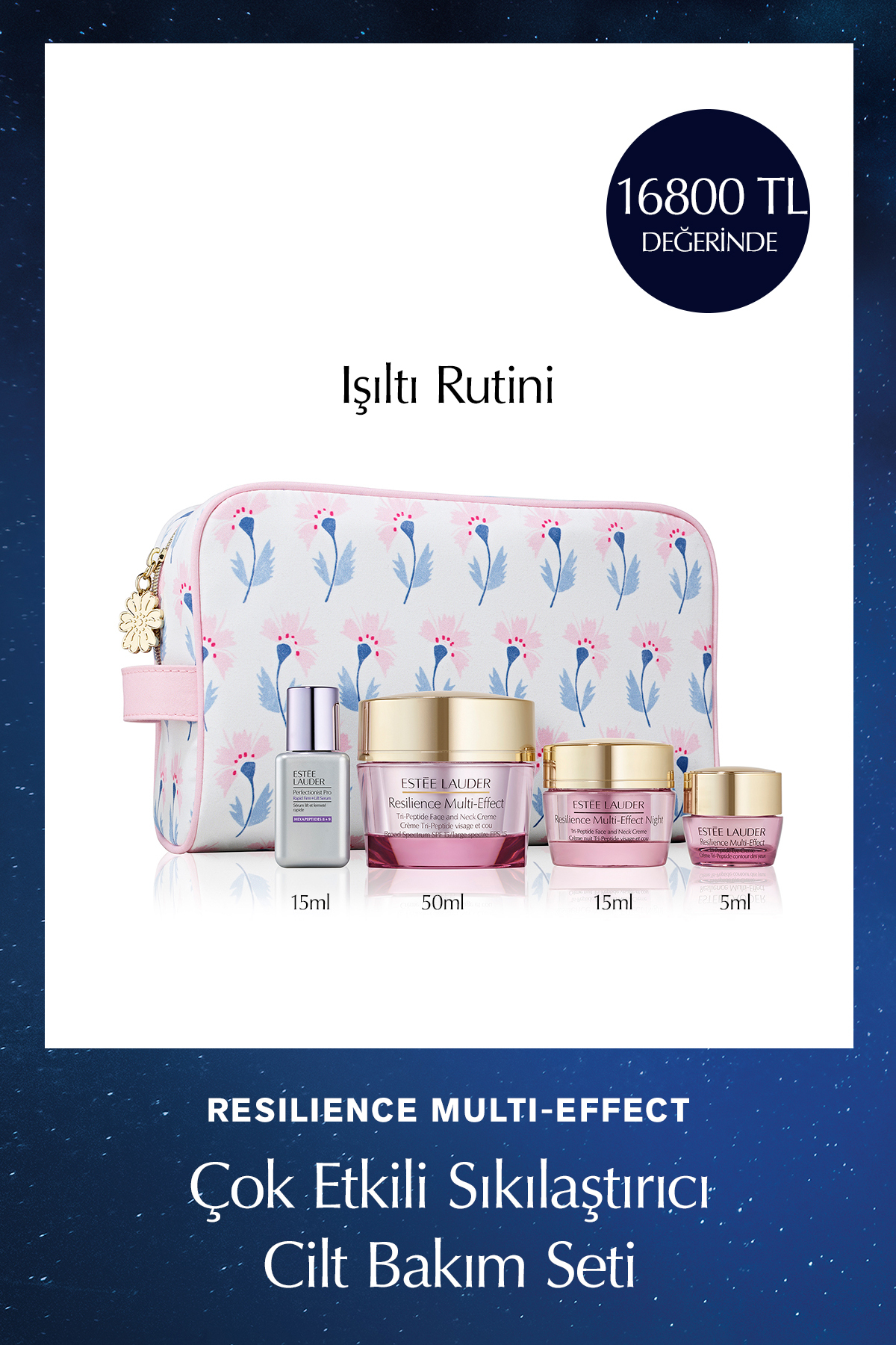 Estee Lauder Iışıltı Rutini - Resilience Multi-Effect Çok Etkili Sıkılaştırıcı Cilt Bakım Seti