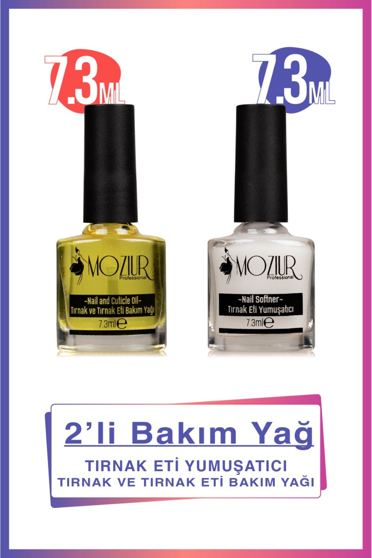 MOZIUR 2'li Tırnak ve Tırnak Eti Bakım Yağı Seti