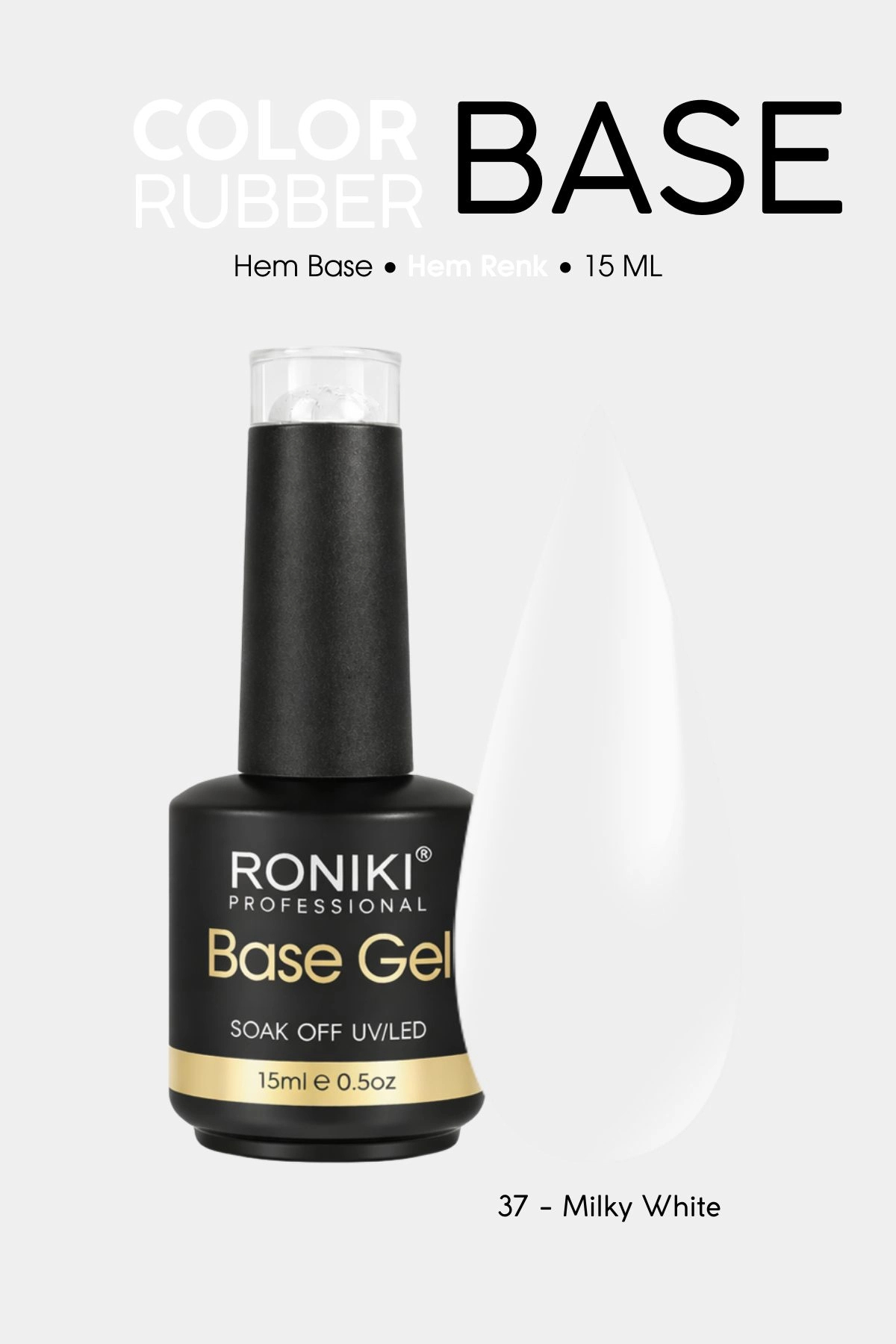 RONIKI Color Rubber Base Coat 37 – Milky White 15 ML