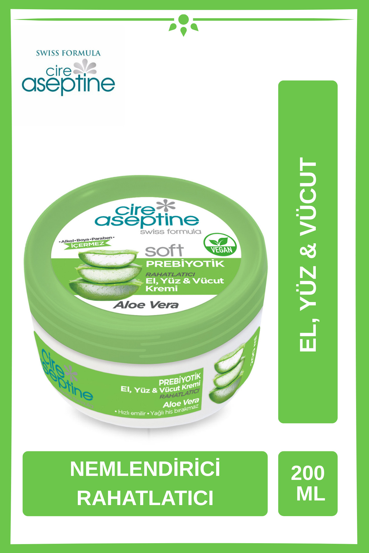 CIRE ASEPTINE Cire Aceptine Soft prebiyotik Aloe Vera el, Yüz Ve Vücut Kremi 200 ml