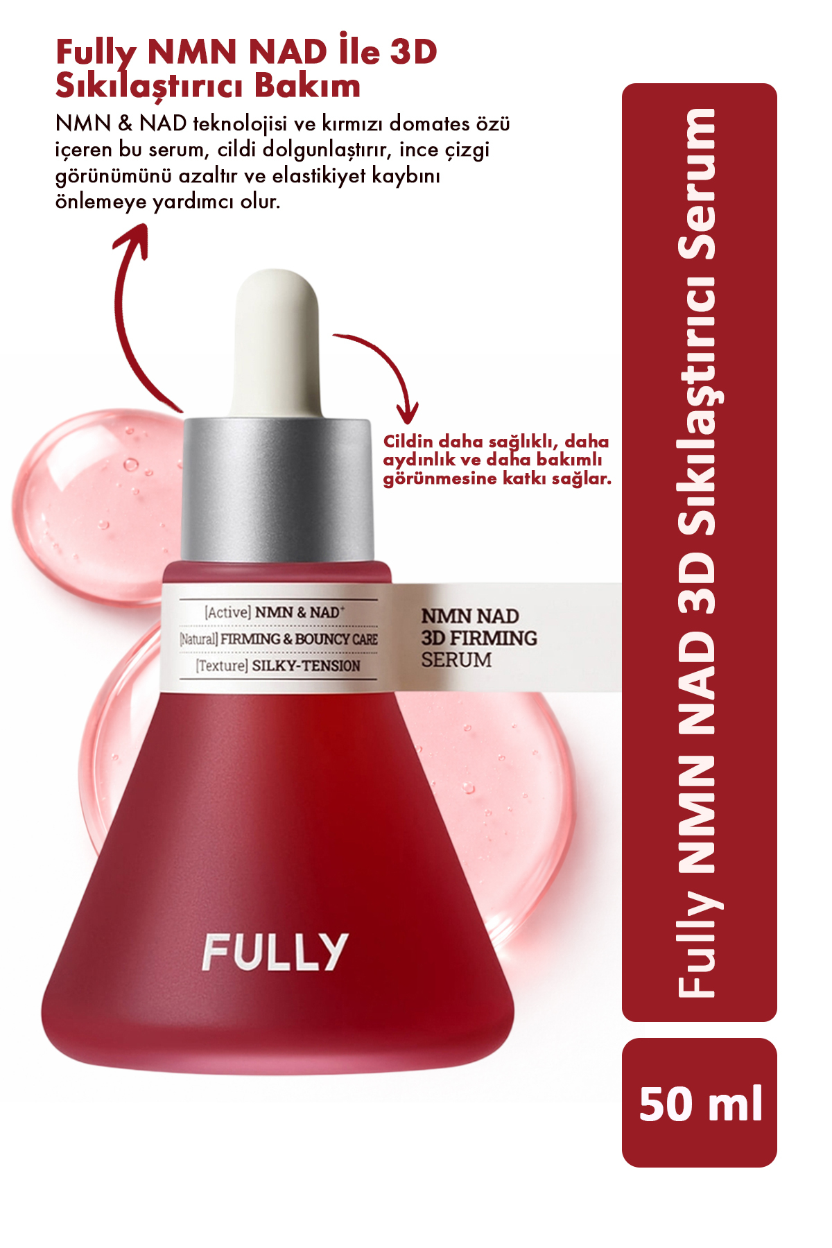 FULLY NMN NAD 3D Firming Serum / NMN NAD 3D Sıkılaştırıcı Serum 50ml