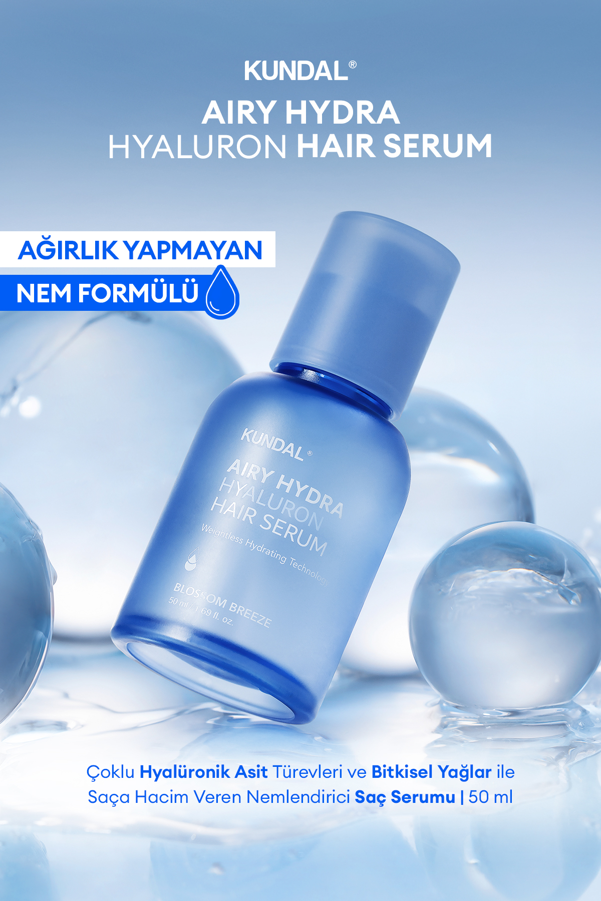 Kundal Hyalüronik Asit ile Nemlendiren Pürüzsüzleştirici Saç Serumu Airy Volume Hyaluron Serum