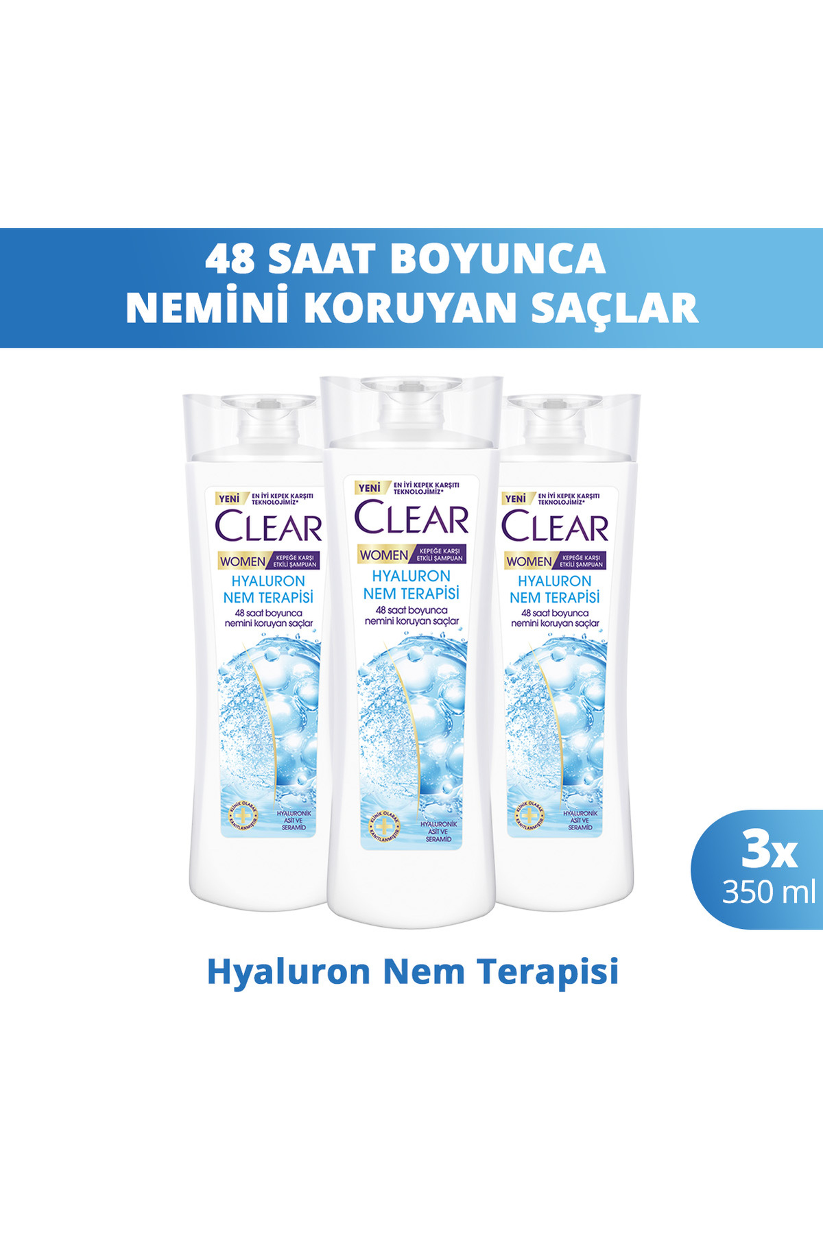 Clear Women Kepeğe Karşı Etkili Saç Bakım Şampuanı Hyaluron Nem Terapisi 350 ml x3