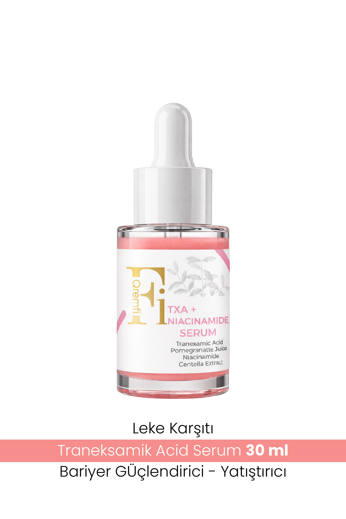 Qremfi Traneksamik Acid - Niacinamide TXA Serum | Leke Karşıtı | Bariyer Güçlendirici | Yatıştırıcı | 30 ml
