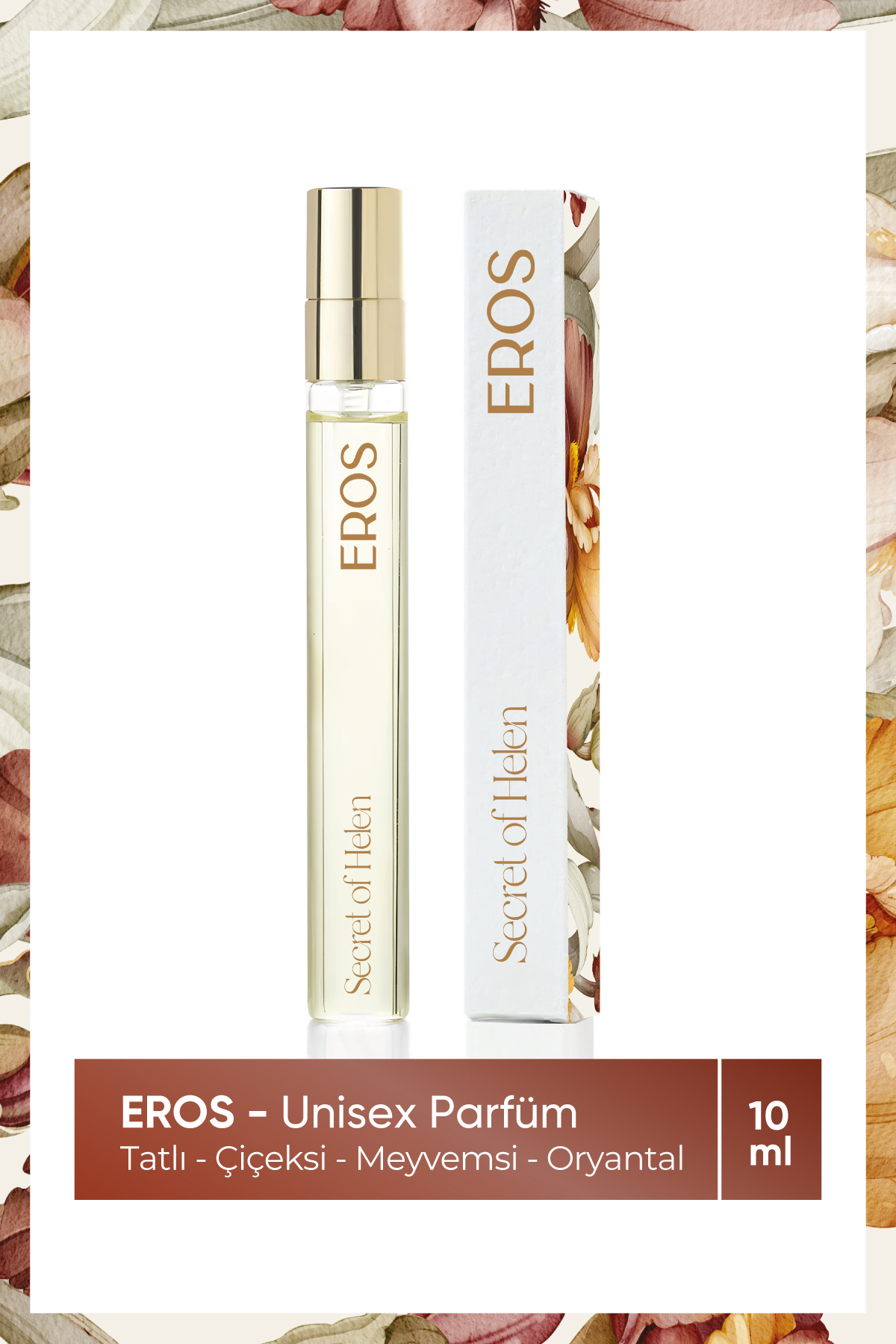 Secret of Helen Eros Edp Unisex Parfüm,meyveli-odunsu,ahududu, Zambak, Kediotu, Vanilya, Paçuli, 10ml
