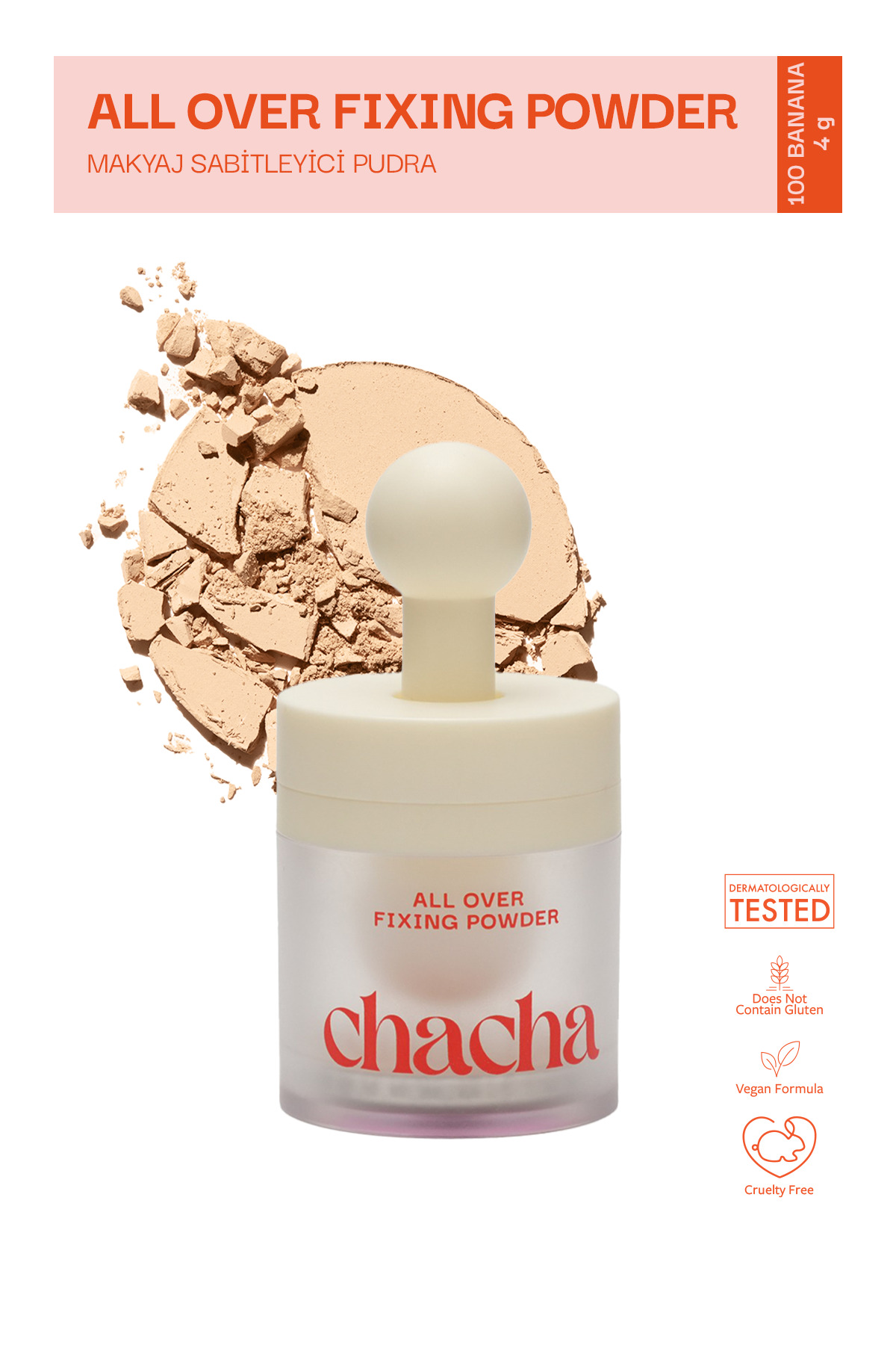 cha cha All Over Fixing Powder - Makyaj Sabitleyici Pudra - 100 Banana