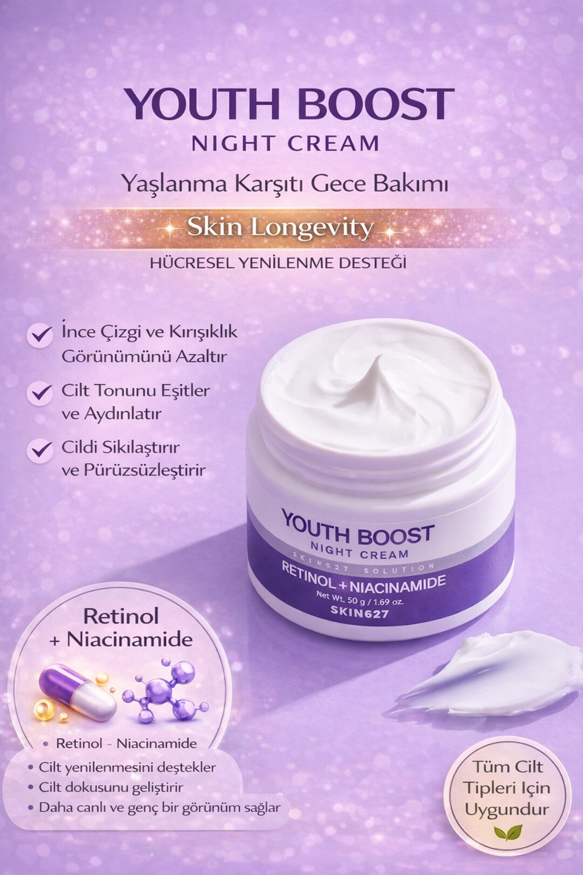 SKIN627 Retinol Niacinamide Gece Bakım Cilt Yenileyici Kırışıklık Karşıtı Leke Azaltıcı Aydınlatıcı Yoğun Nemlendirici Yüz Kremi