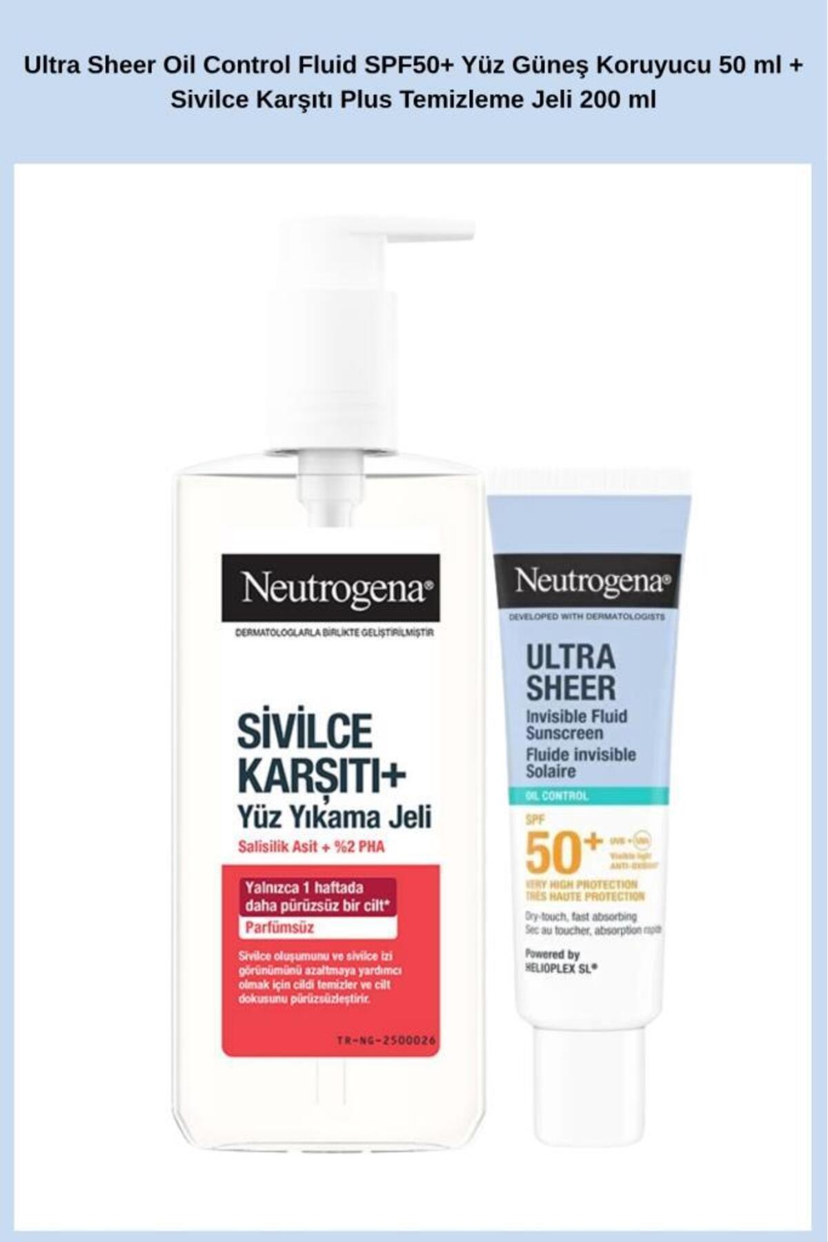 Neutrogena Ultra Sheer Oil Control Fluid SPF50+ Yüz Güneş Koruyucu 50 ml + Karşıtı Plus Temizleme Jeli