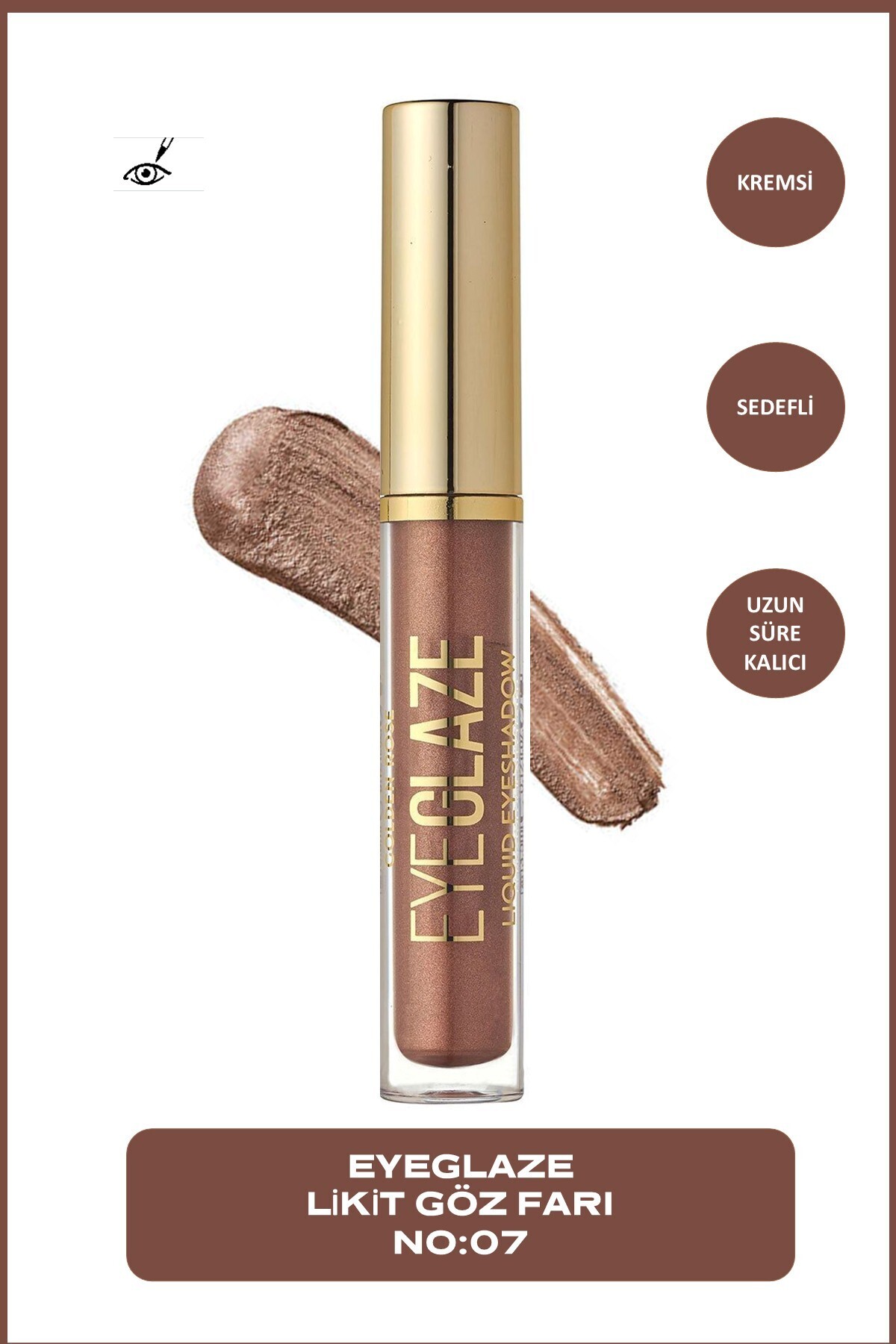Golden Rose Eye Glaze Liquid Eyeshadow No: 07 Topaz - Mat Likit Far