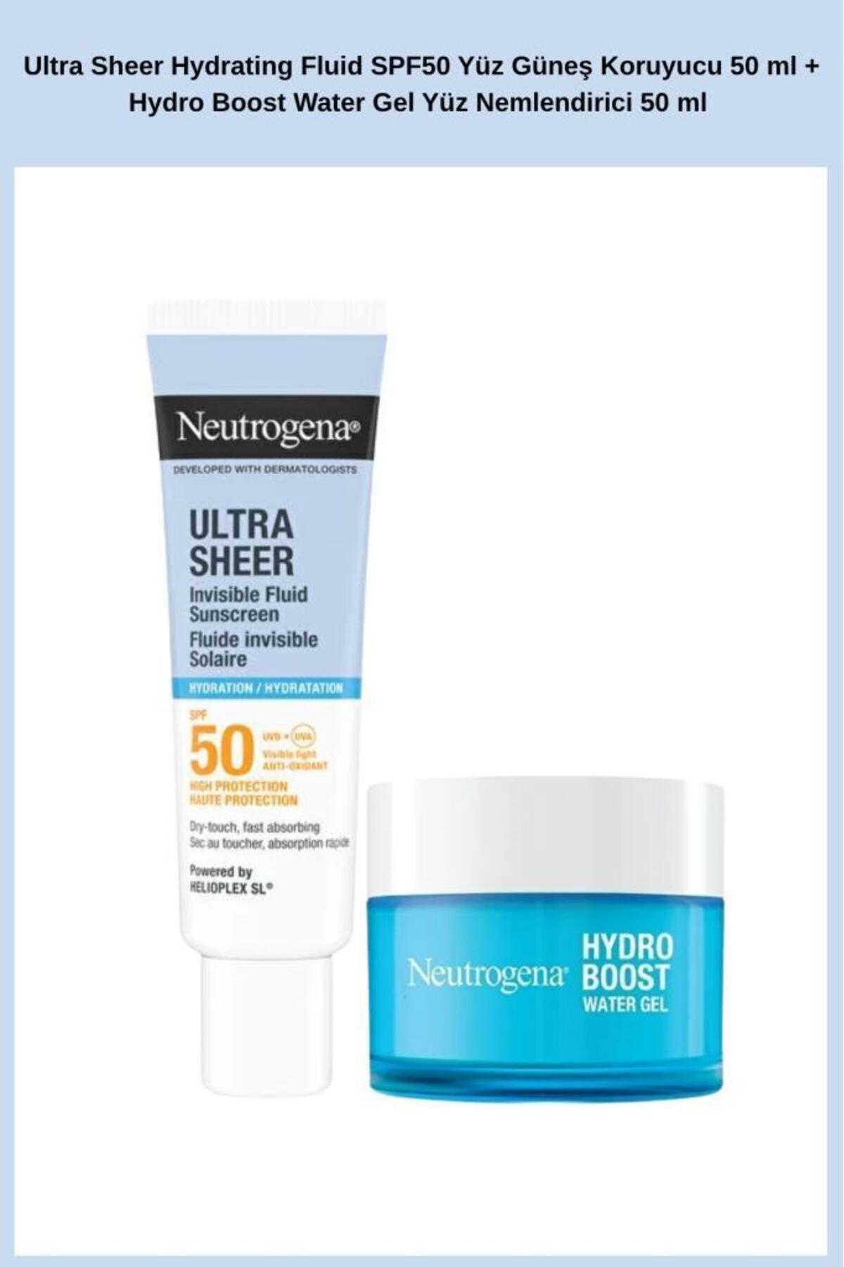 Neutrogena Ultra Sheer Hydrating Fluid SPF50 Yüz Güneş Koruyucu 50 ml + Water Gel Yüz Nemlendirici