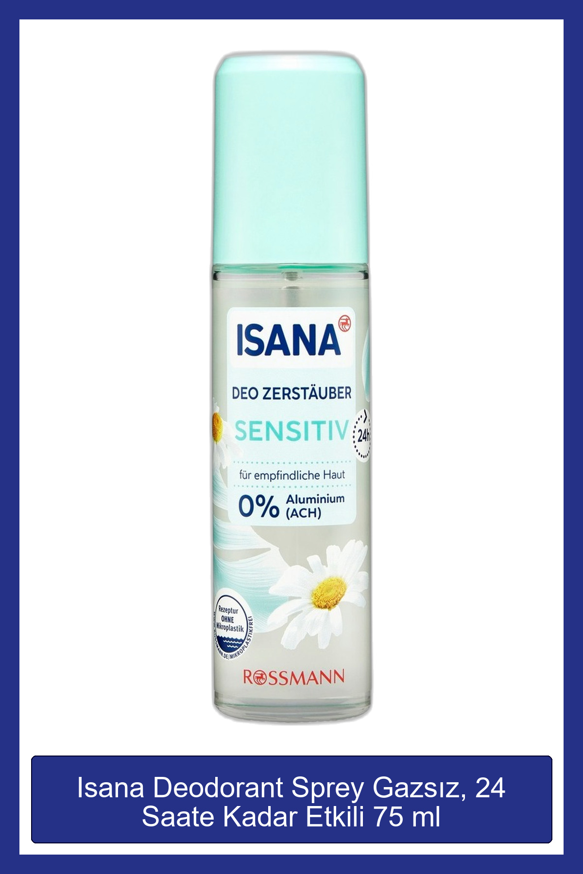 ISANA Deodorant Sprey Gazsız, 24 Saate Kadar Etkili 75 ml