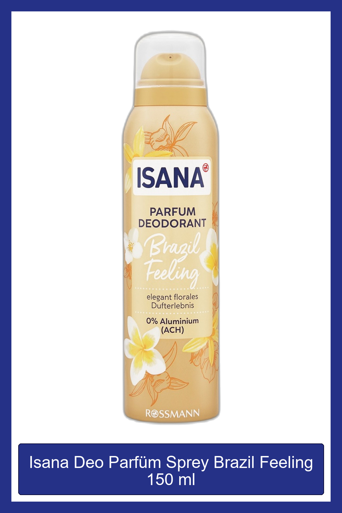 ISANA Deo Parfüm Sprey Brazil Feeling 150 ml