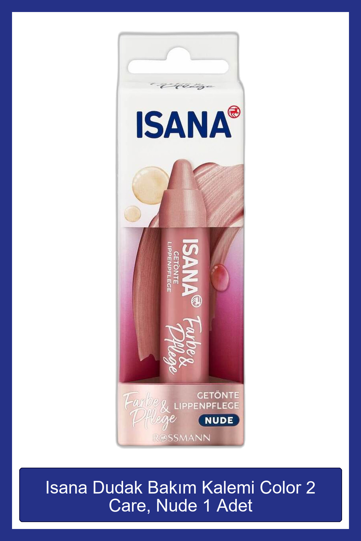 ISANA Dudak Bakım Kalemi Color 2 Care, Nude 1 Adet