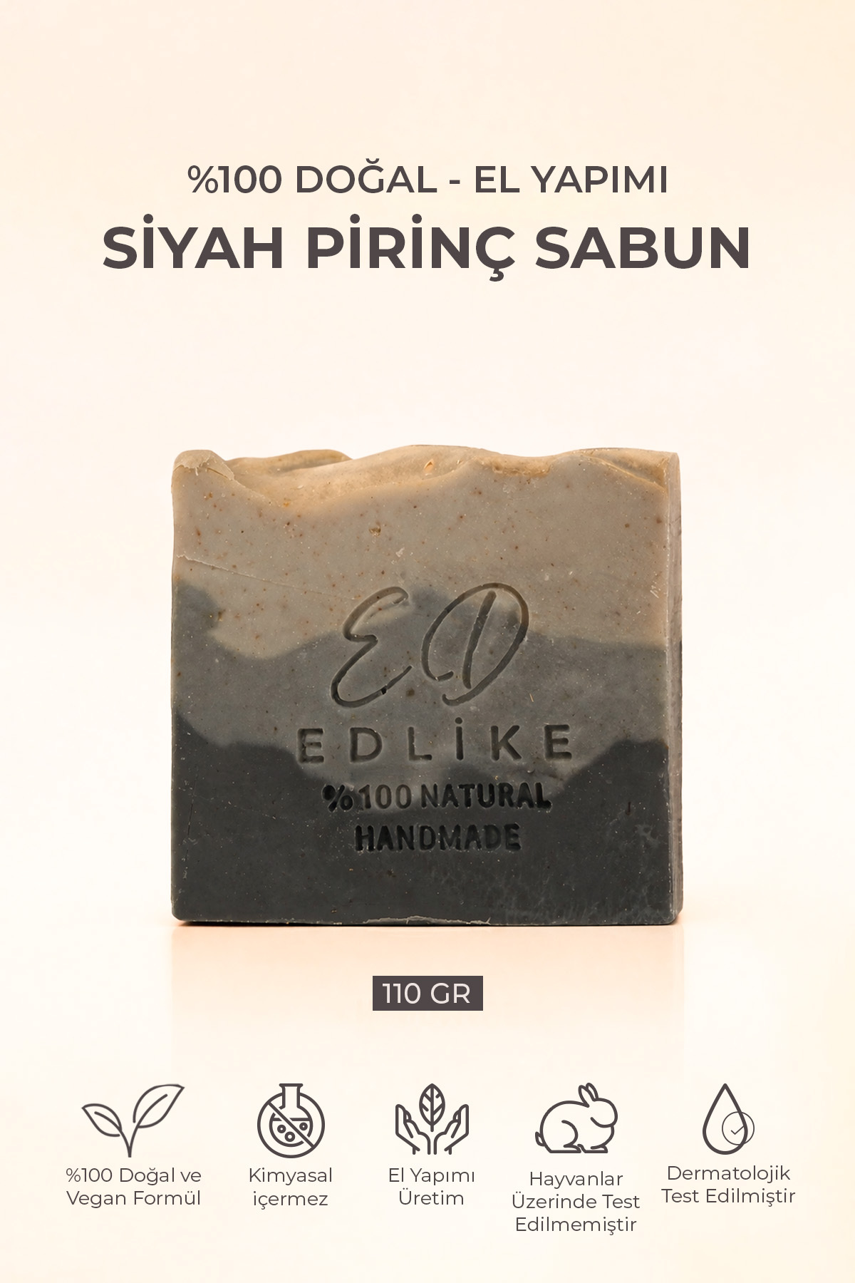 EDLIKE Saf Yağlardan Oluşan Doğal El Yapımı Siyah Pirinç Sabun 110 Gr