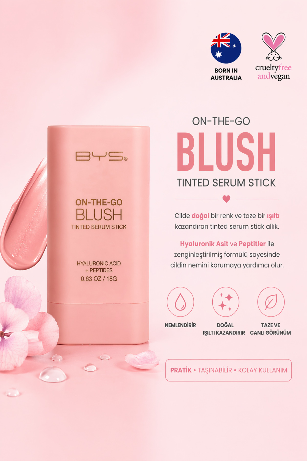 BYS Australia BYS Tinted Serum Stick Blush Baby Pink (Pembe) – Nemlendiricili ve Işıltı Veren Stick Allık