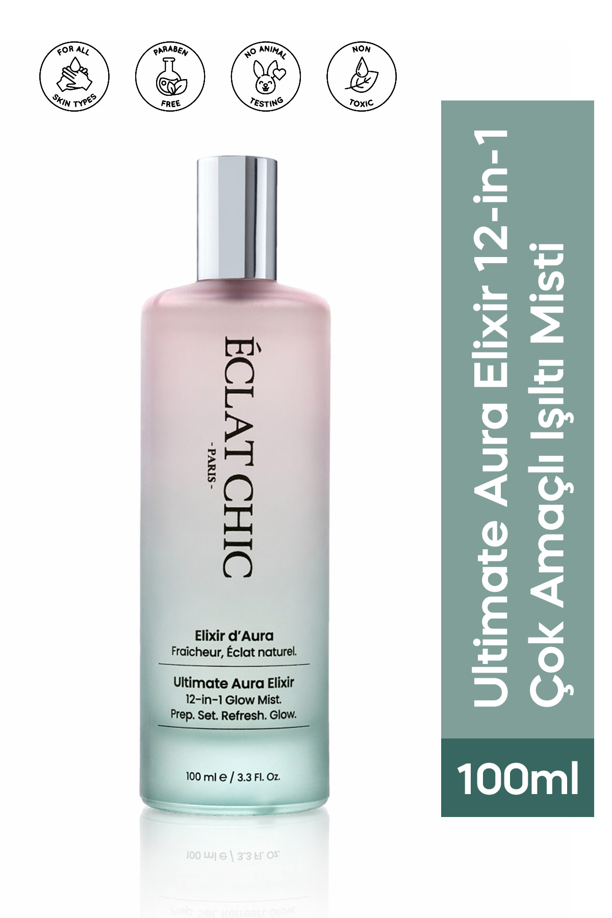 Eclat Chic Yüz Misti Glow Mist 12-in-1 Çok Amaçlı | Makyaj Sabitleyici + Işıltı Veren | Tüm Cilt Tipleri | 100 ml