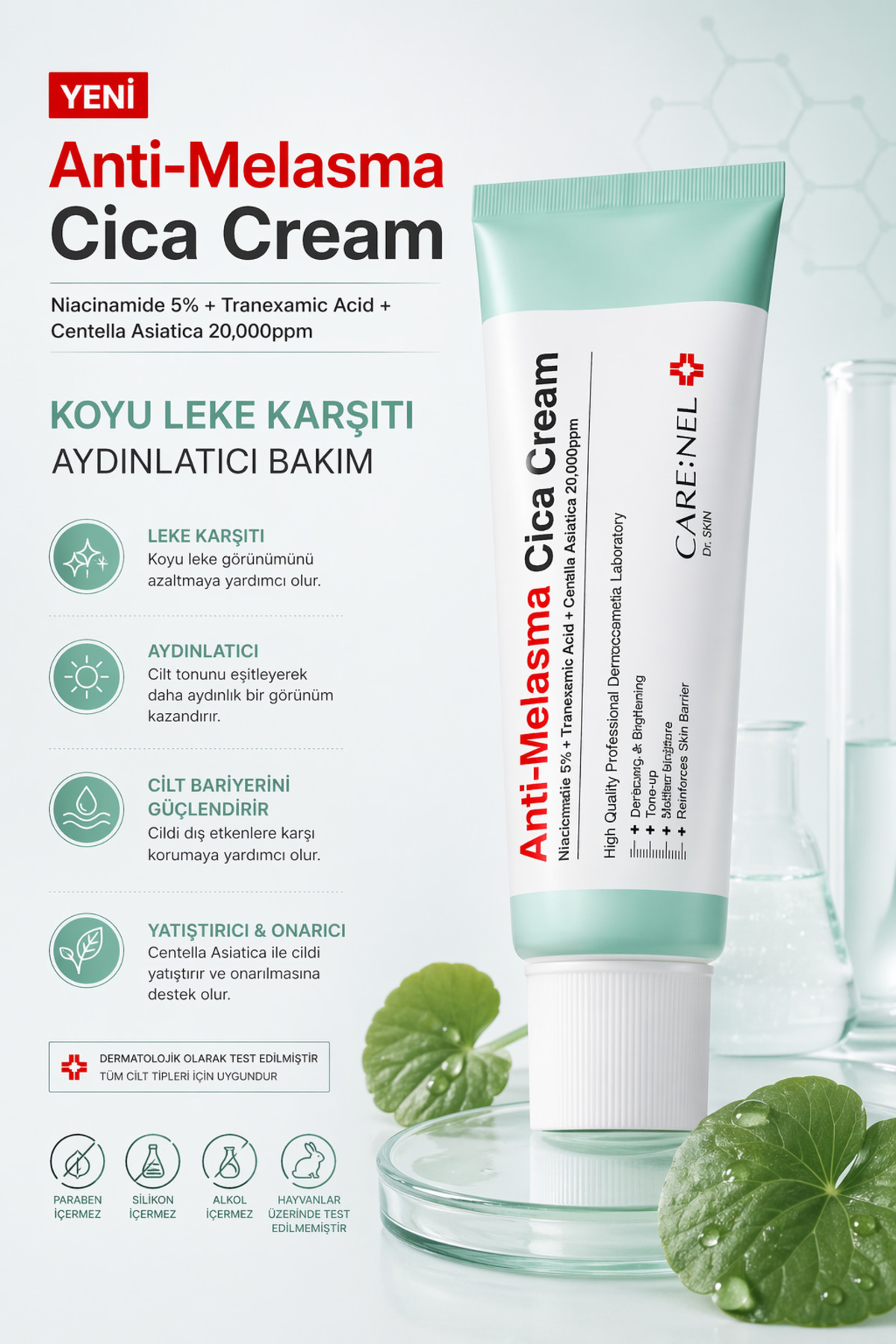 Care:Nel Anti-melasma Cica Cream / Leke Karşıtı Cica Içeren Nemlendirici Krem 45ml