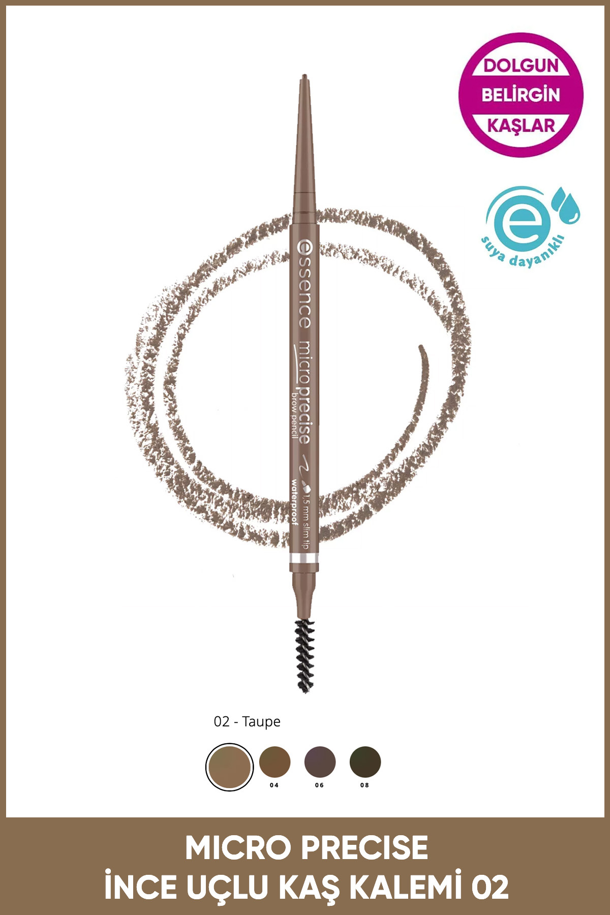 Essence Micro Precise Suya Dayanıklı Kaş Kalemi No: 02