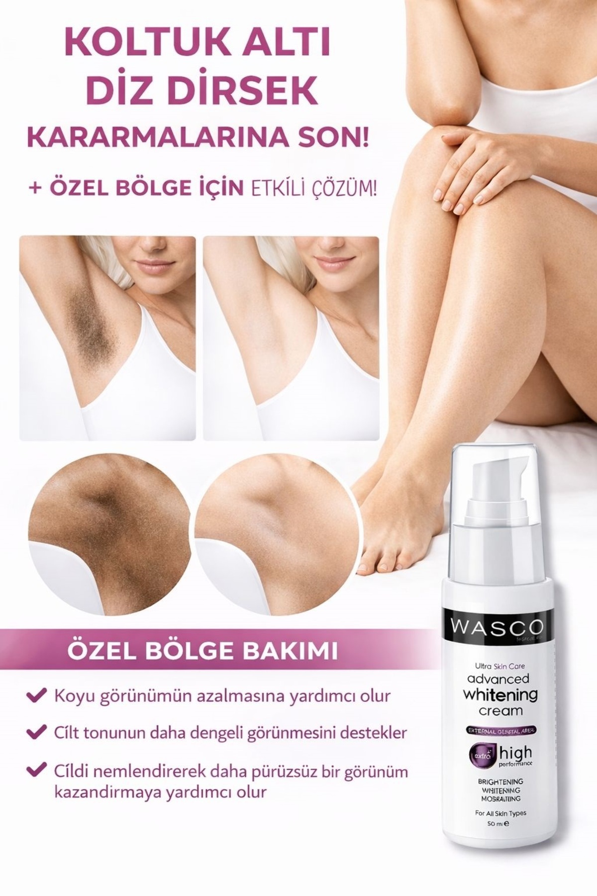 wasco Genital Bölge Kararma Karşıtı (Koltuk Altı, Diz, Dirsek Ve Dış Genital) Beyazlatıcı Krem