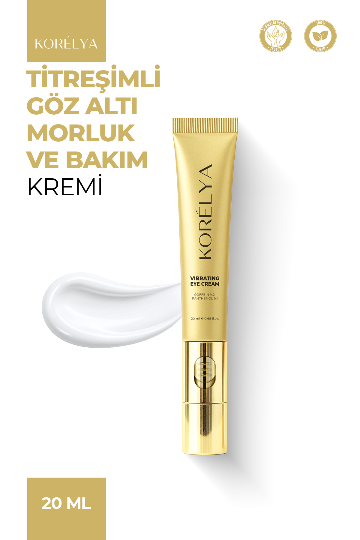 KORELYA Titreşimli Göz Altı Morluk ve Bakım Kremi 20gr