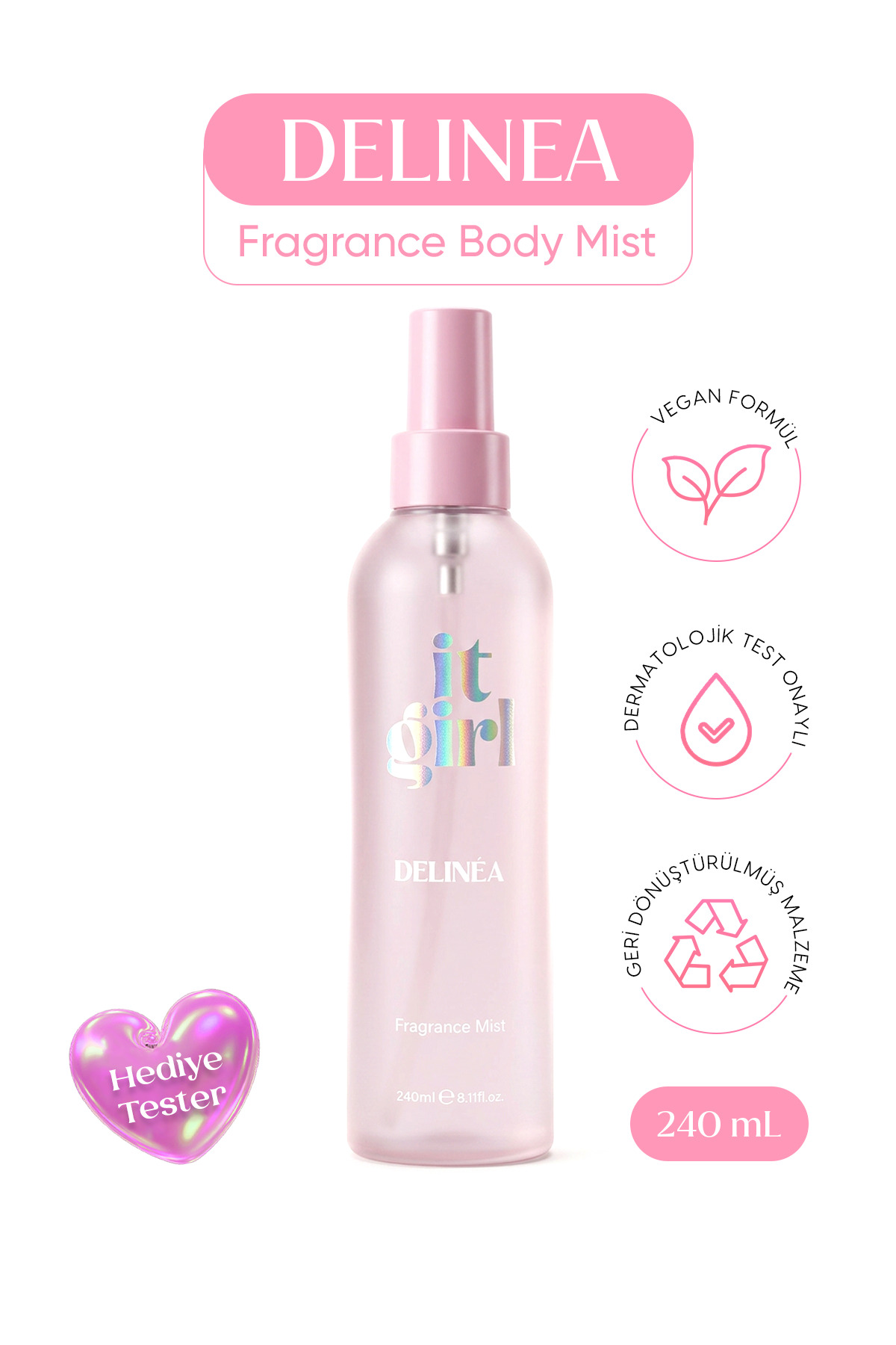 It Girl Delina Body Mist Vücut Spreyi 240 ml – Gül Notalı Çiçeksi ve Meyvemsi Koku