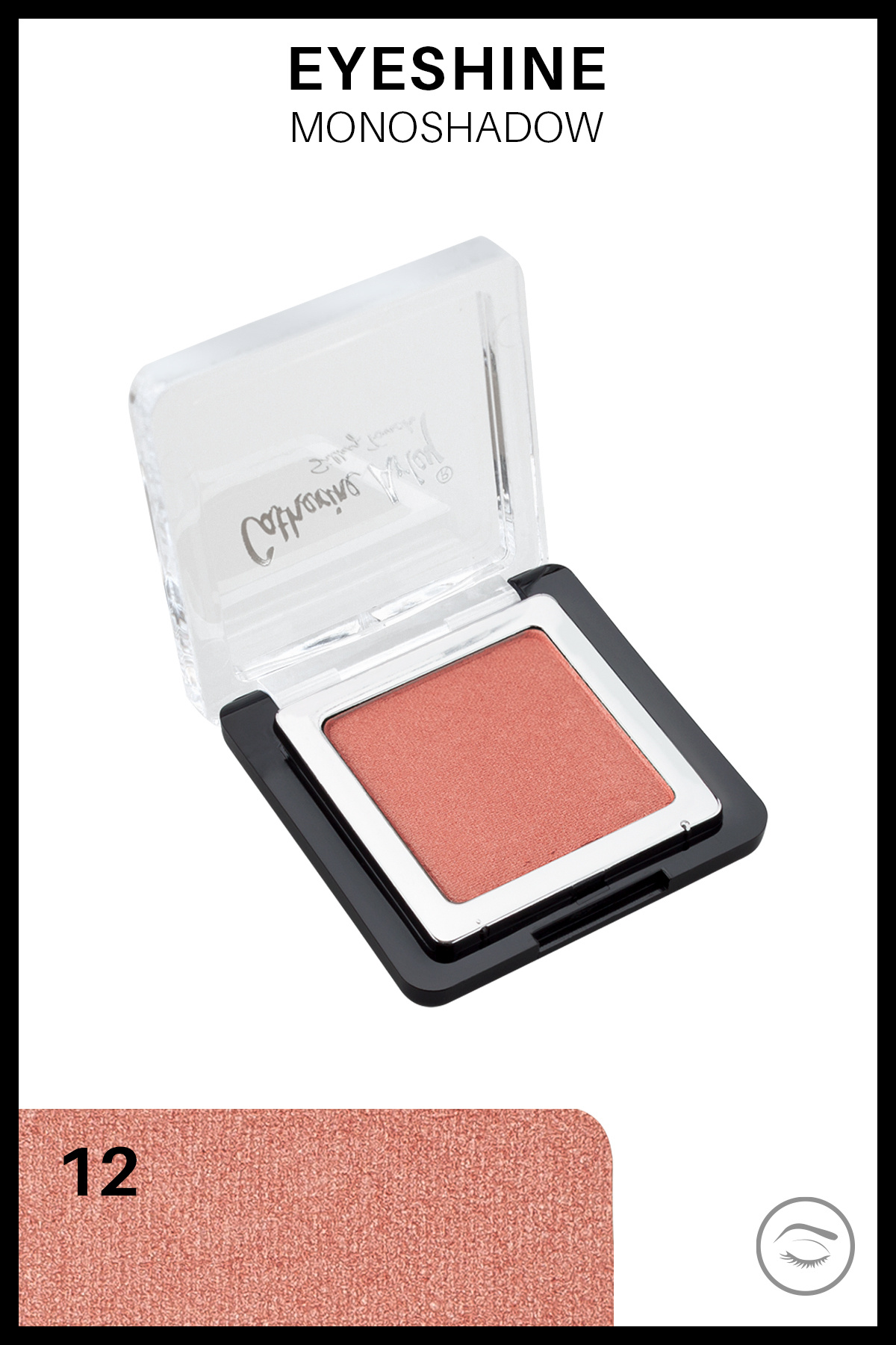 Catherine Arley Tekli Göz Farı - Eyeshine Mono Eyeshadow 12