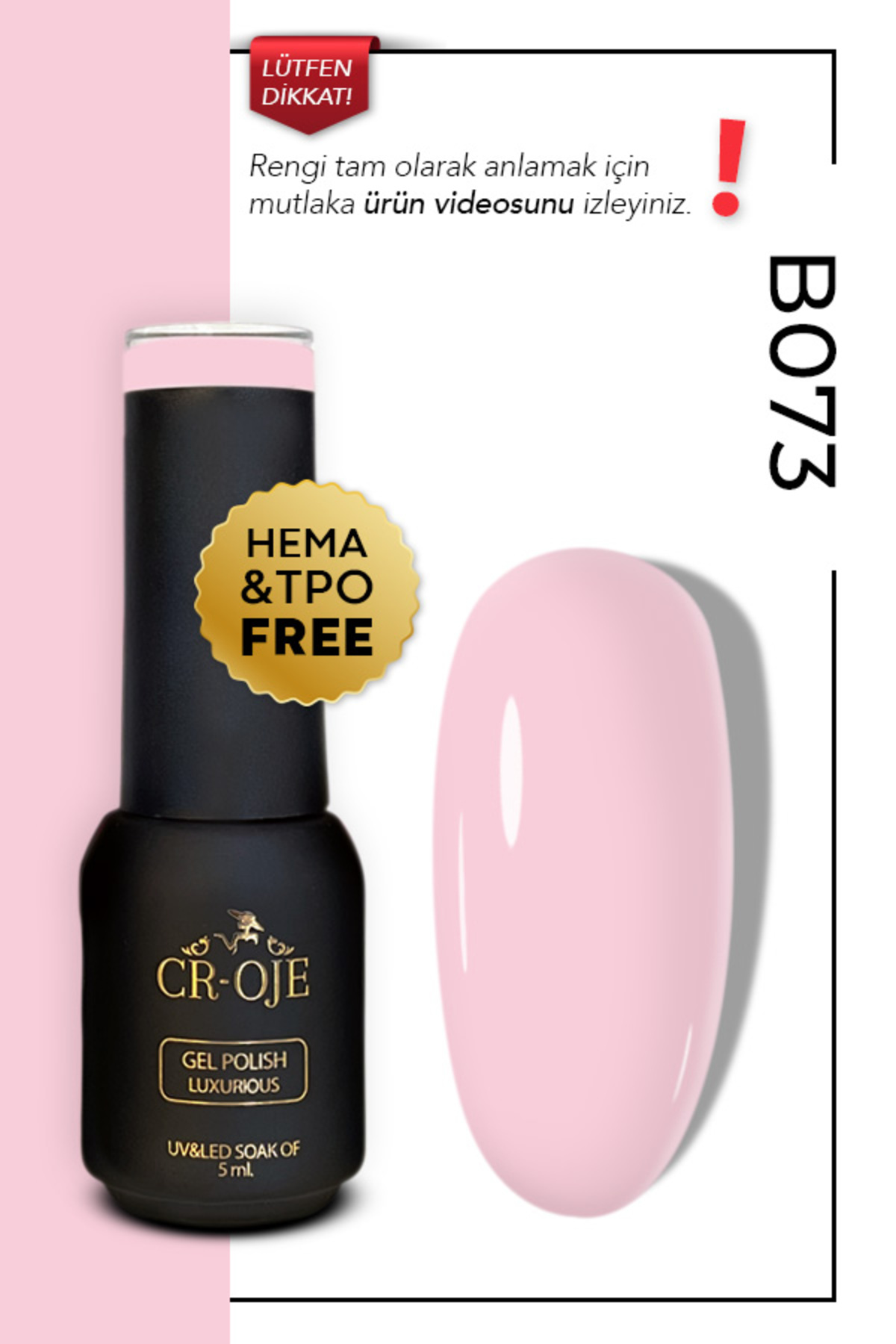 CROJE KALICI OJE Kalıcı Oje B073 - Pembe ( 5 Ml)